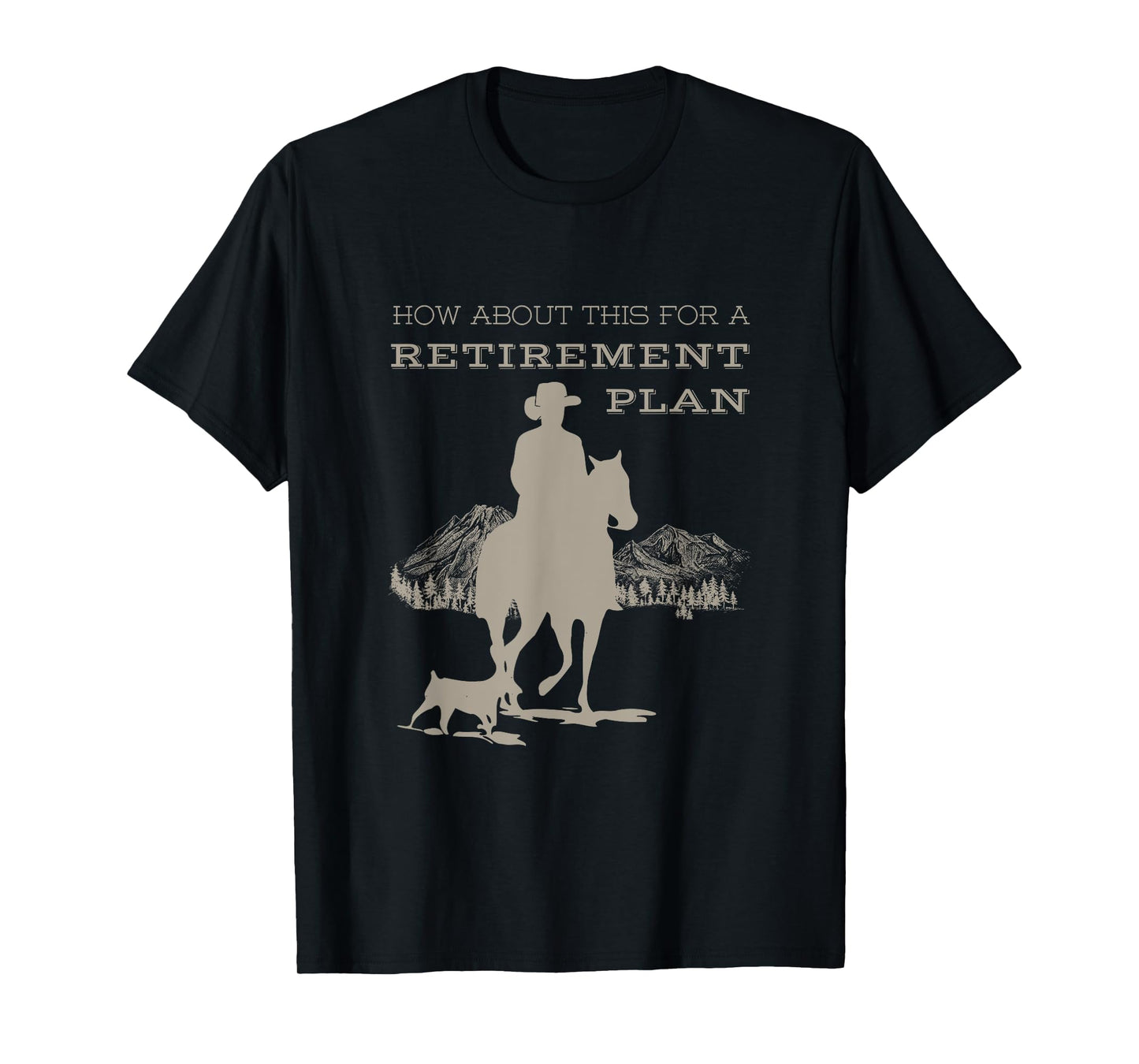 Funny Cowboy's Retirement Plan Horseback Riding T-Shirt