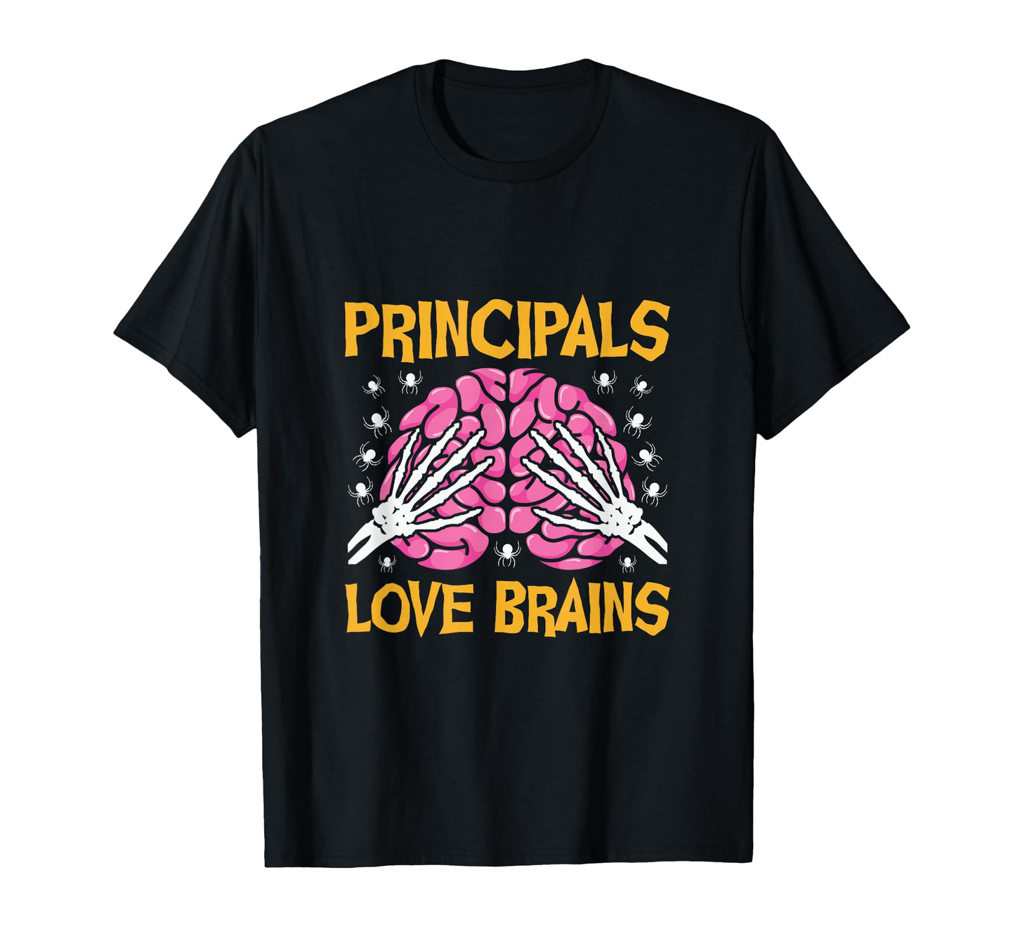 Principals Love Brains Funny Halloween School T-Shirt
