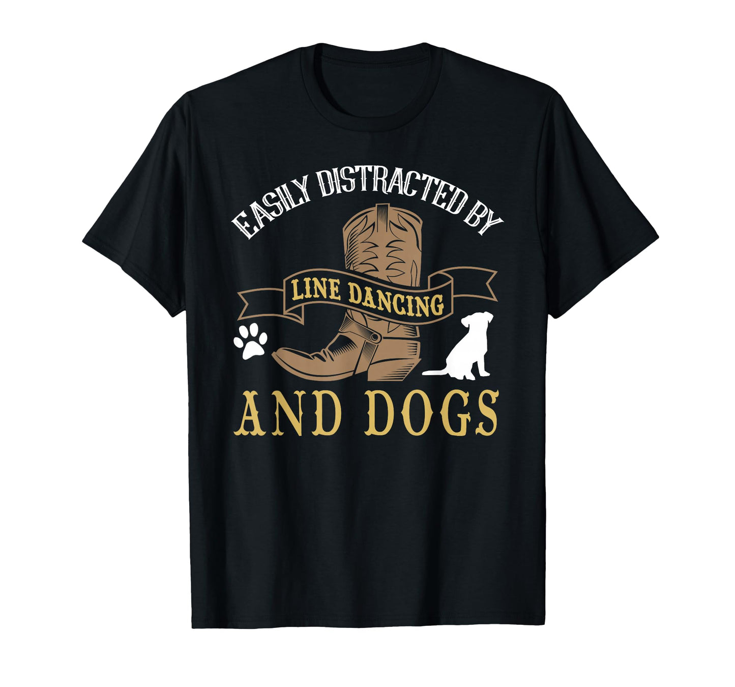 Line Dance Shirt Joke Dog Lover Line Dancing Line Dancer T-Shirt