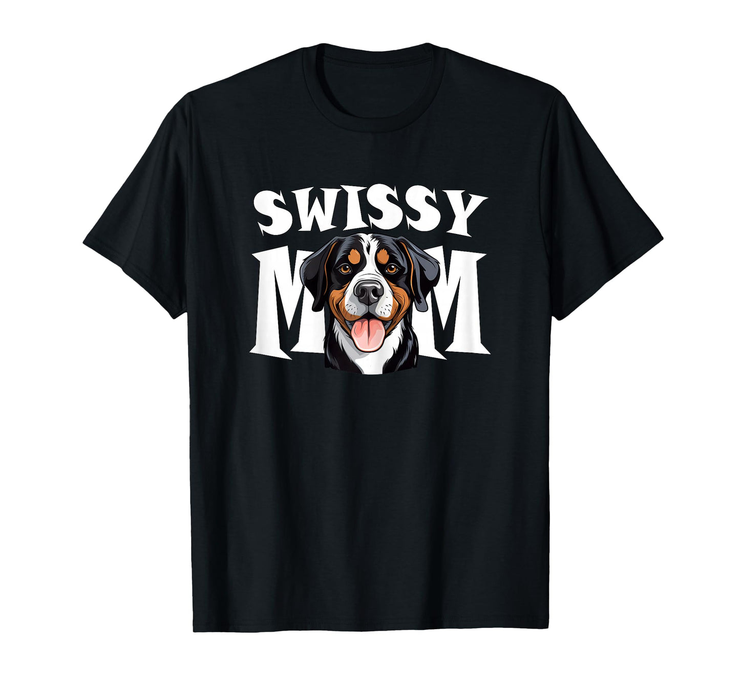 Greater Swiss Mountain Dog Mom Cute Swissy Mother T-Shirt