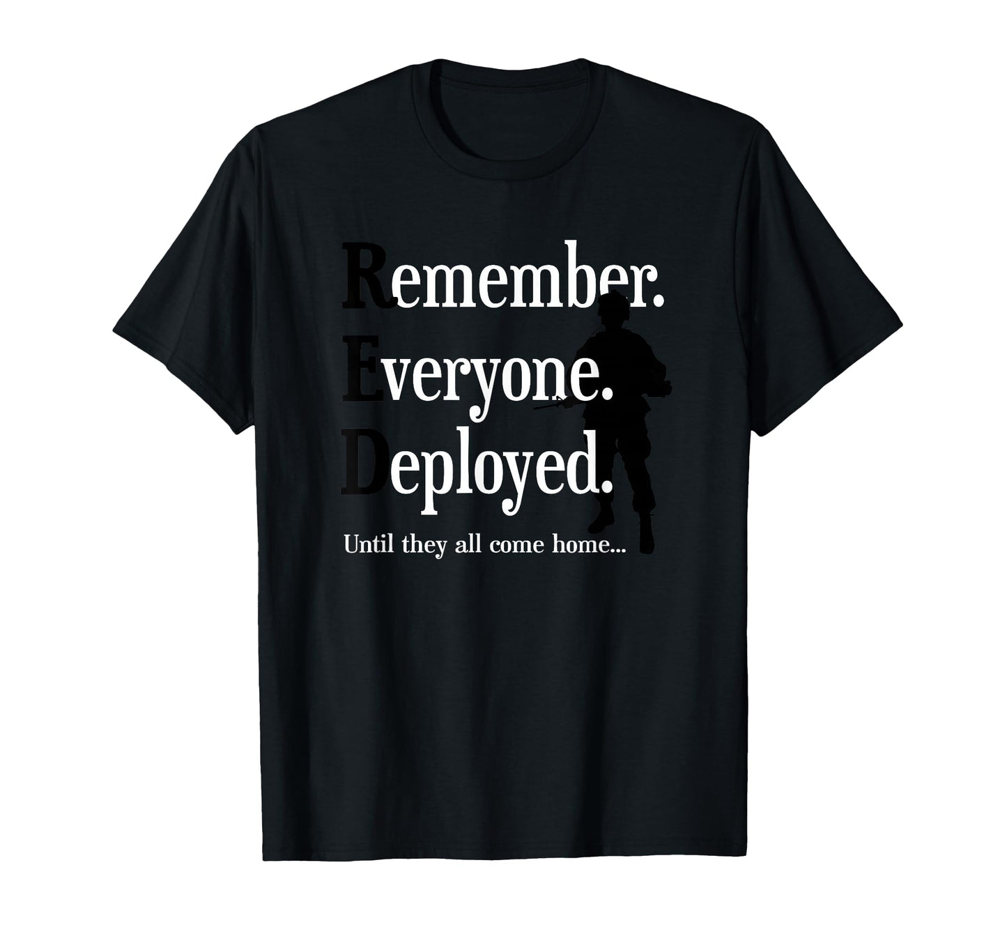 Remember Everyone Deployed Soldier Red Friday T-Shirt