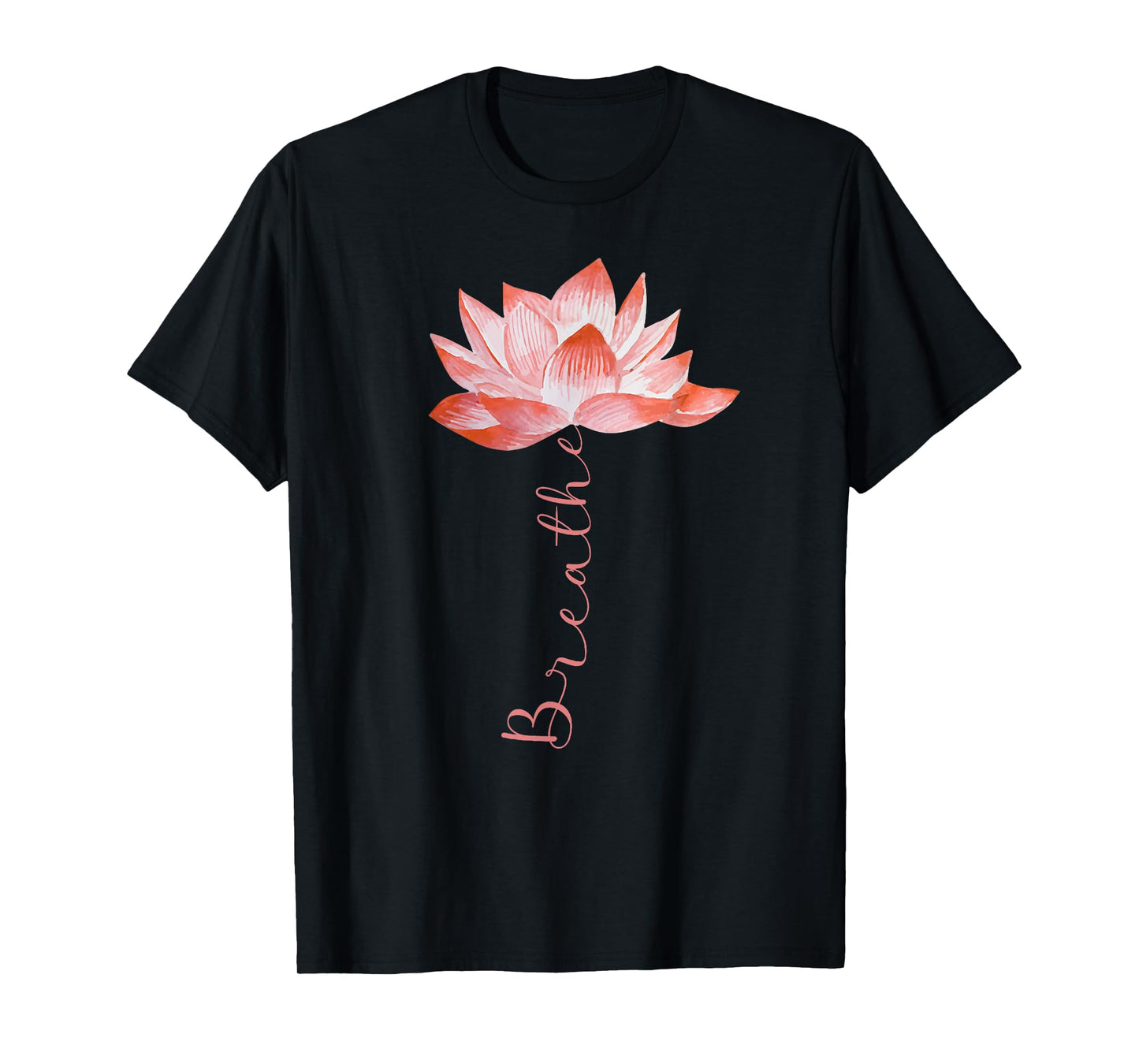 Pink Lotus Flower Yoga Breathe Meditation Yoga Lover T-Shirt