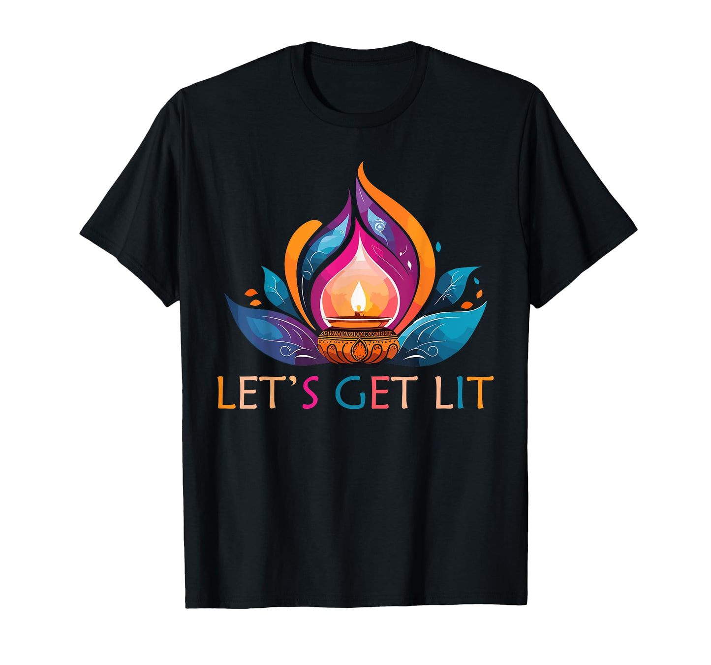 Let's Get Lit Happy Diwali Festival of Light T-Shirt