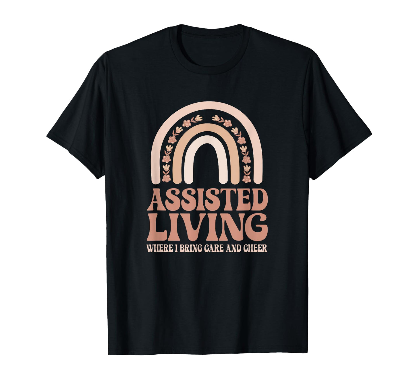 Assisted Living T-Shirt