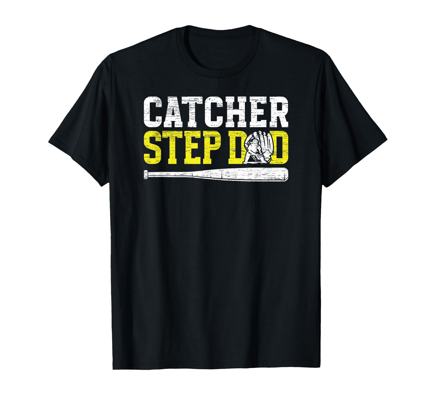 Softball Catcher Step-Dad Of A Softball Catcher Stepfather T-Shirt