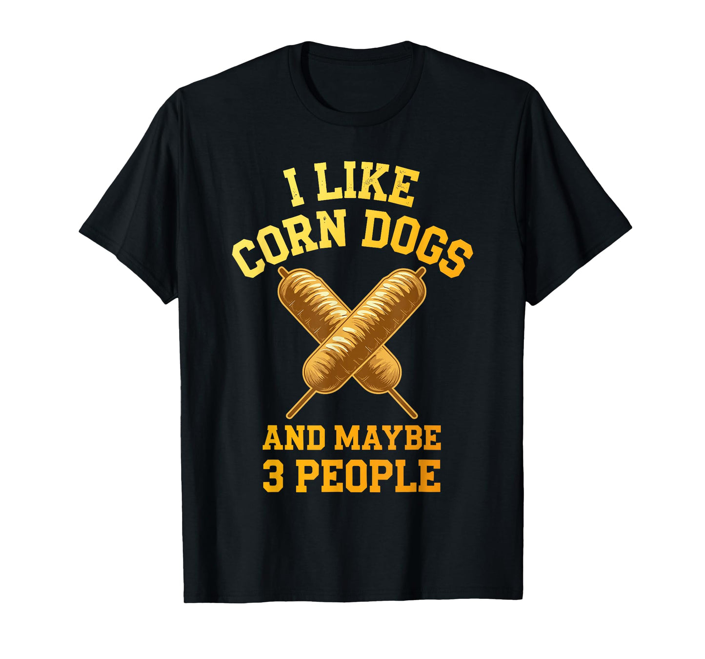 Cool Corn Dog Novelty for Men Women Adult Corn Dog Lover T-Shirt