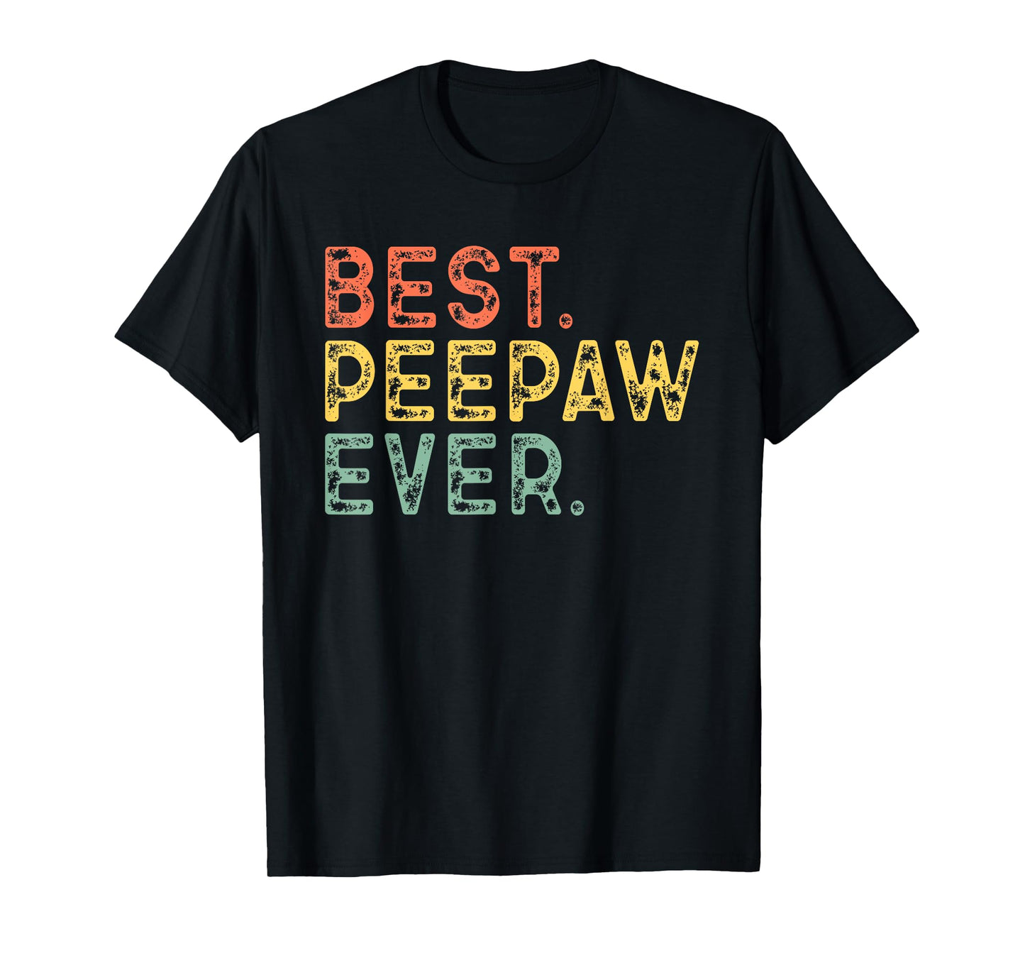 Pee-Paw Family Vintage Retro Best PeePaw Ever T-Shirt