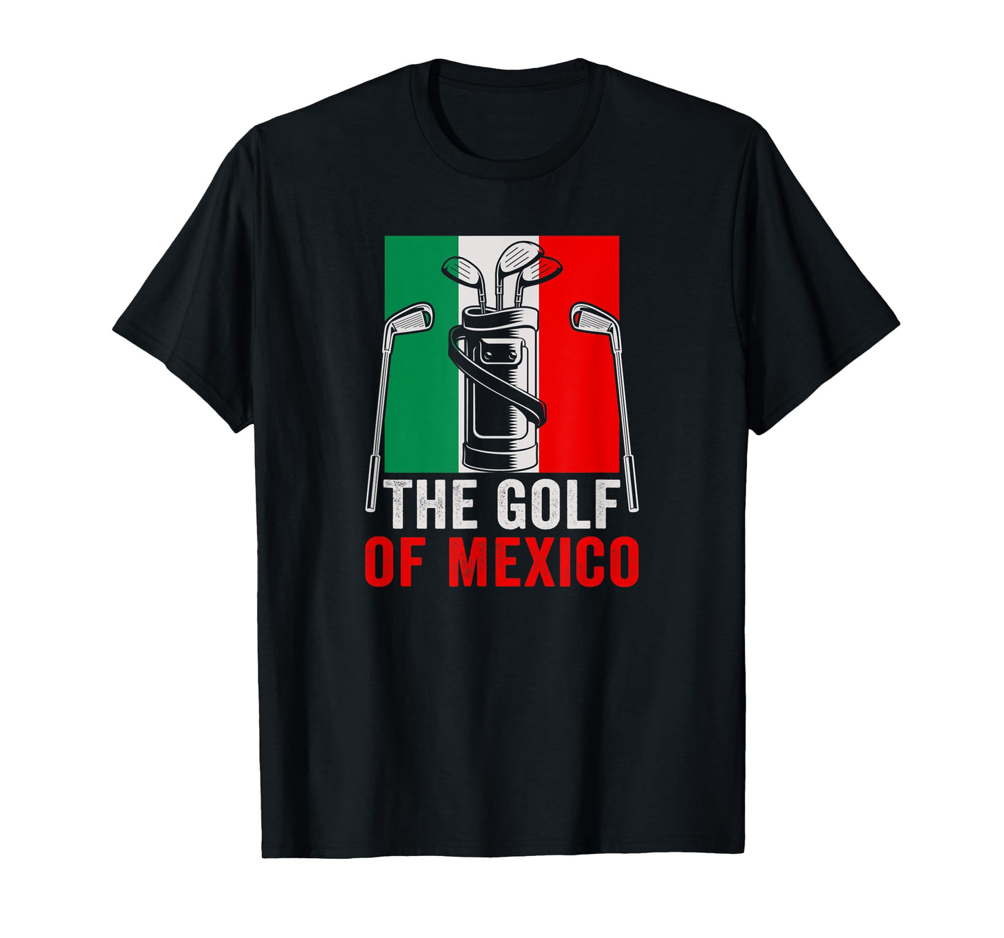 The golf of Mexico Golf Player Golf Teacher Golfer T-Shirt for Men Women