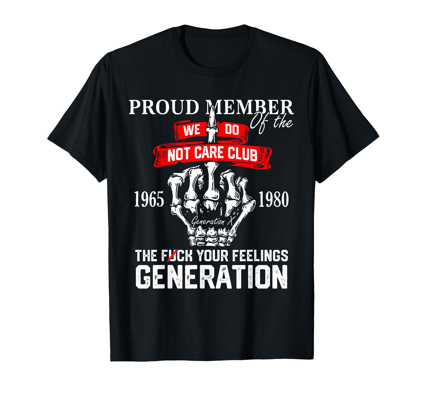 Generation X 1965 1980 T-Shirt