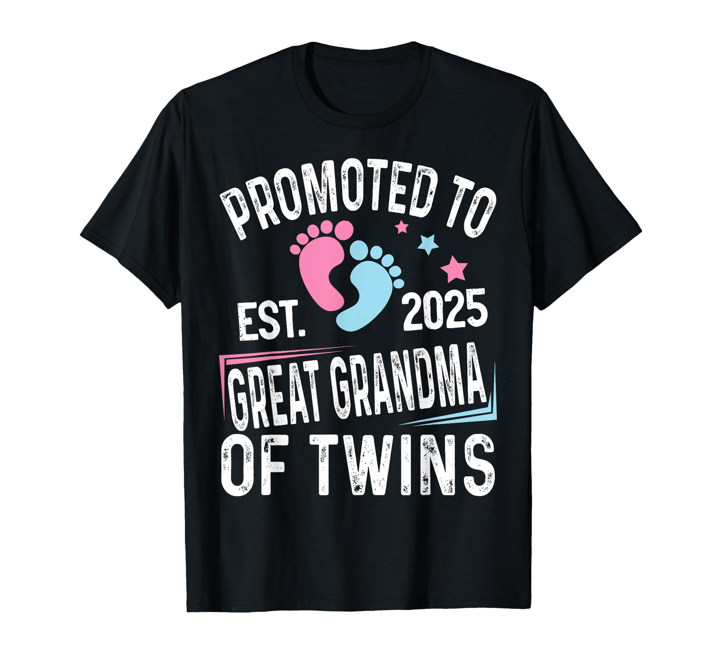 Promoted To Great Grandma Of Twins Est 2025 Baby Shower T-Shirt