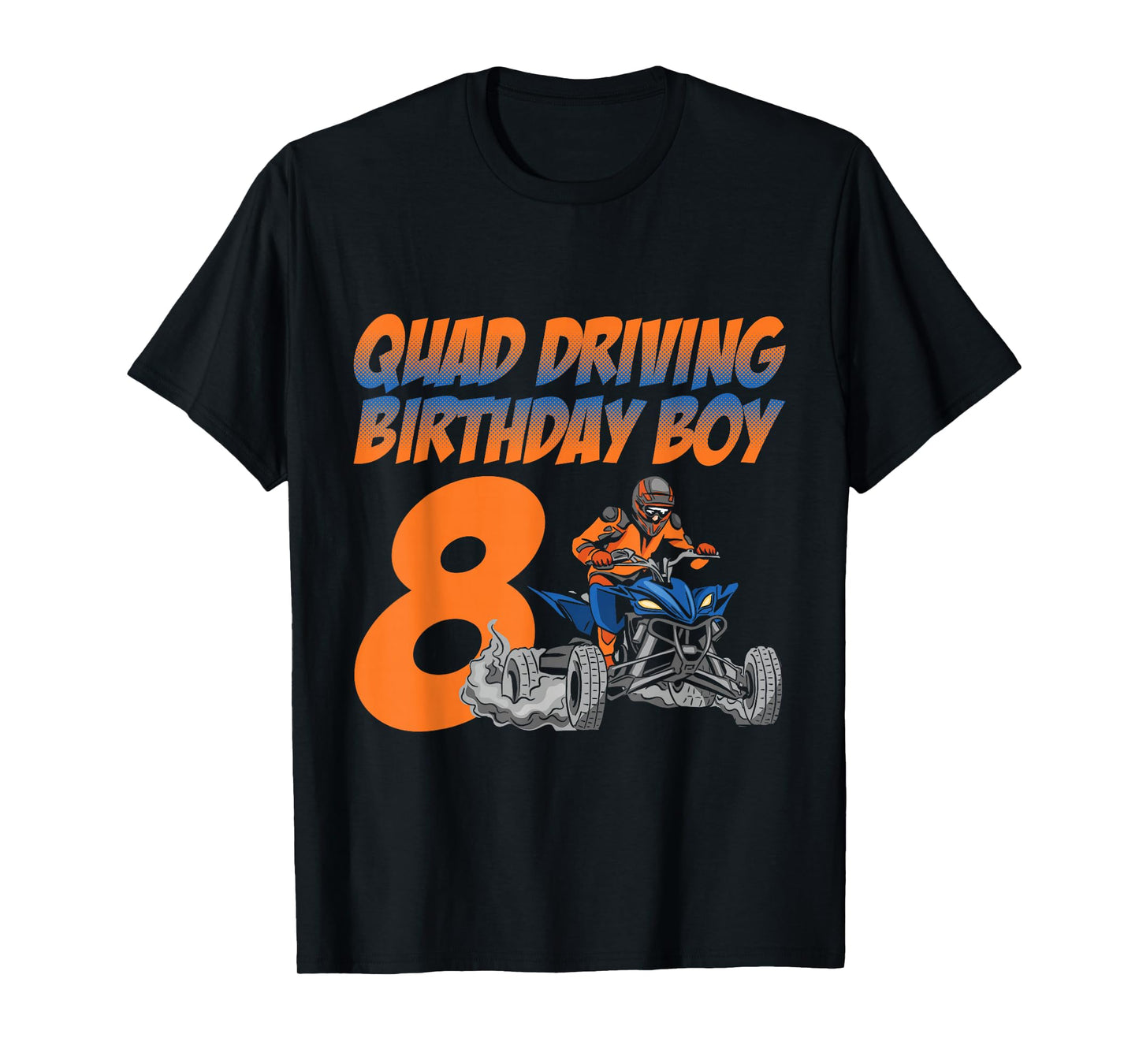 Quad Driving Birthday Boy 8 Quad Bike ATV Gear T-Shirt