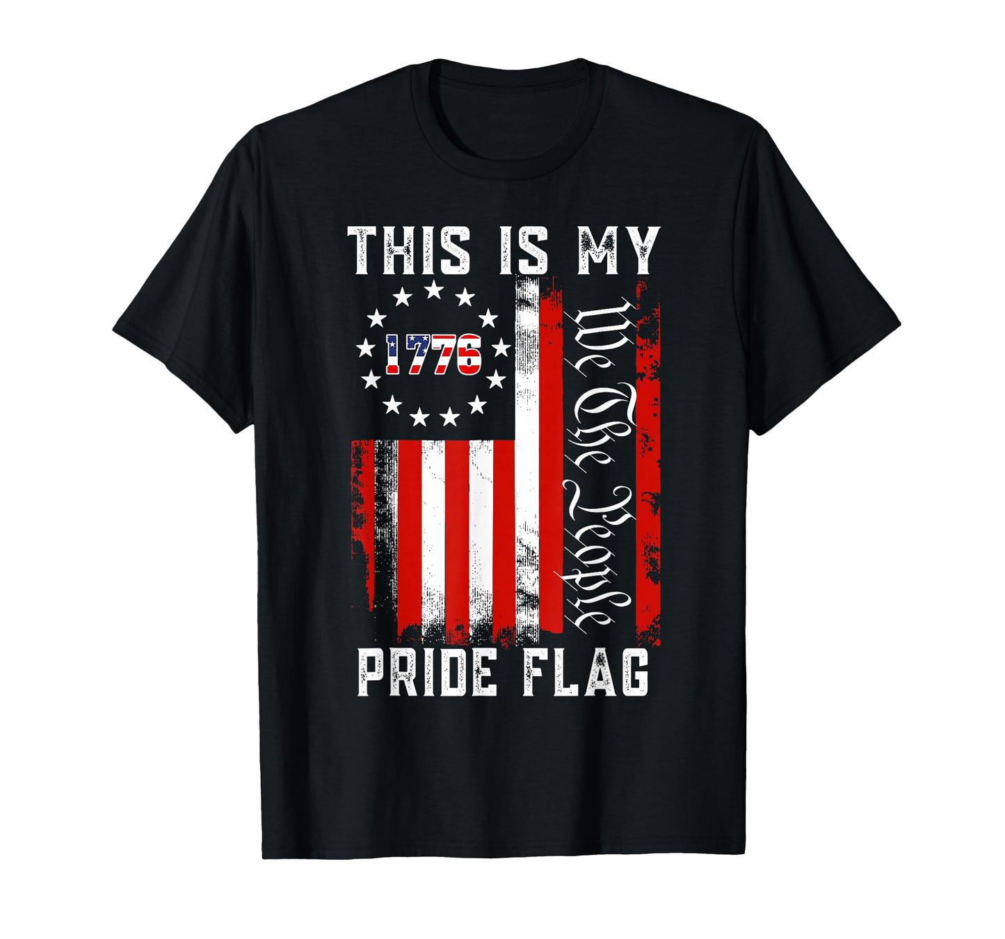 This Is My Pride Flag USA American 4th Of July Patriotic T-Shirt