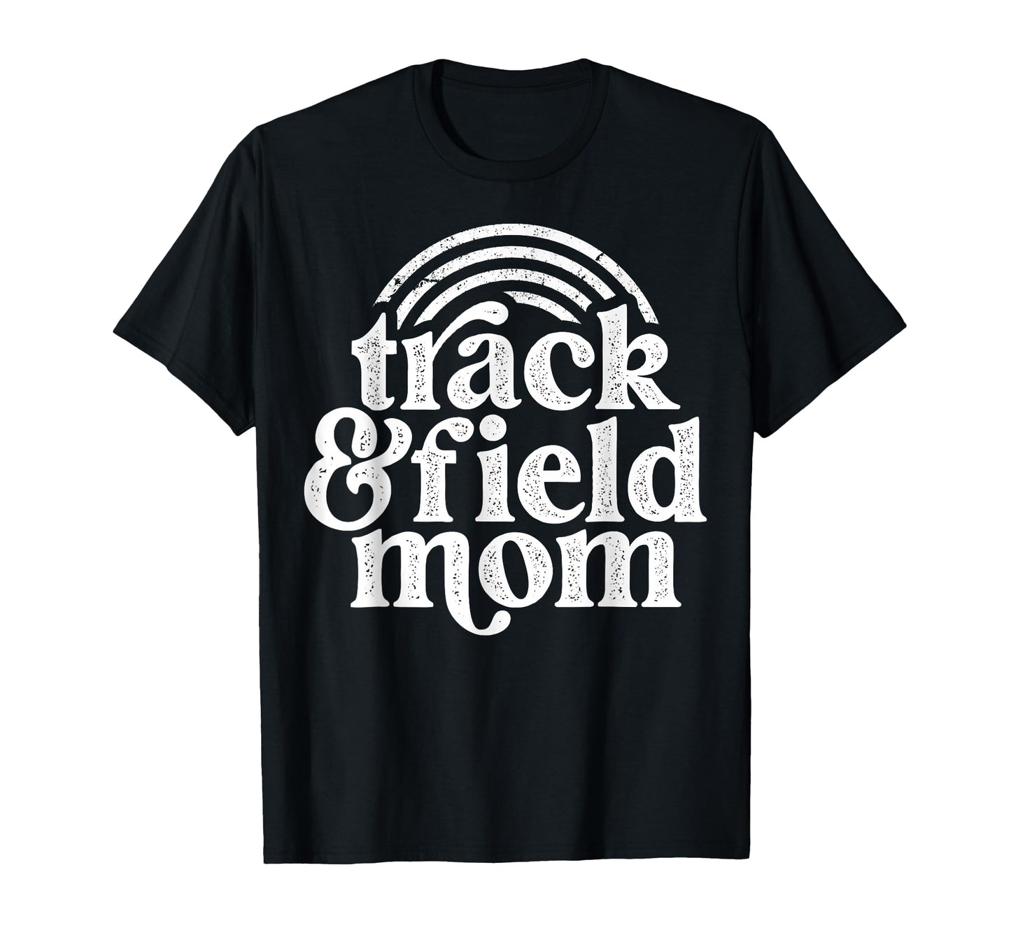 Track Mom Track And Field Mom Runner Running mother day gift T-Shirt