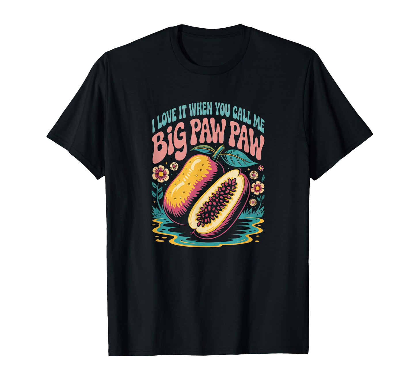 Pawpaw Fruit Lover Funny Gardening Design T-Shirt
