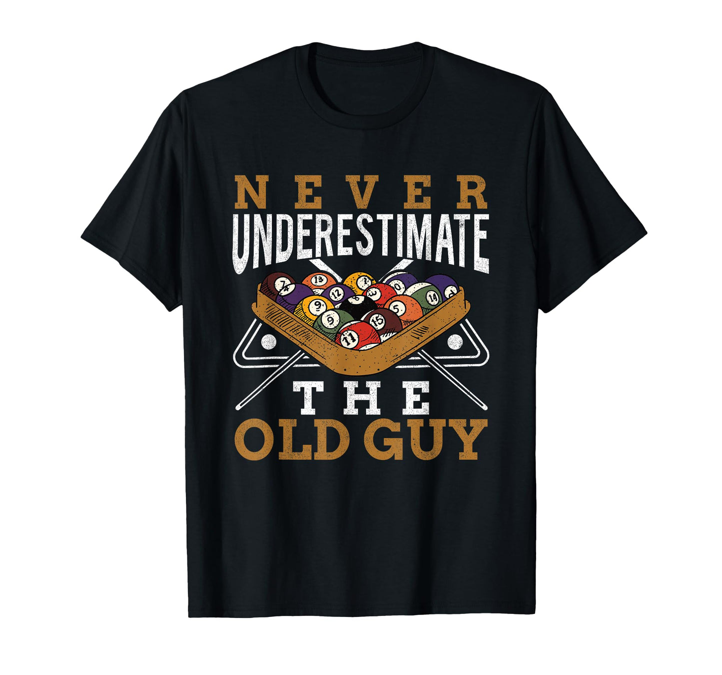 Never Underestimate The Old Guy Retro Pool Billiards Grandpa T-Shirt