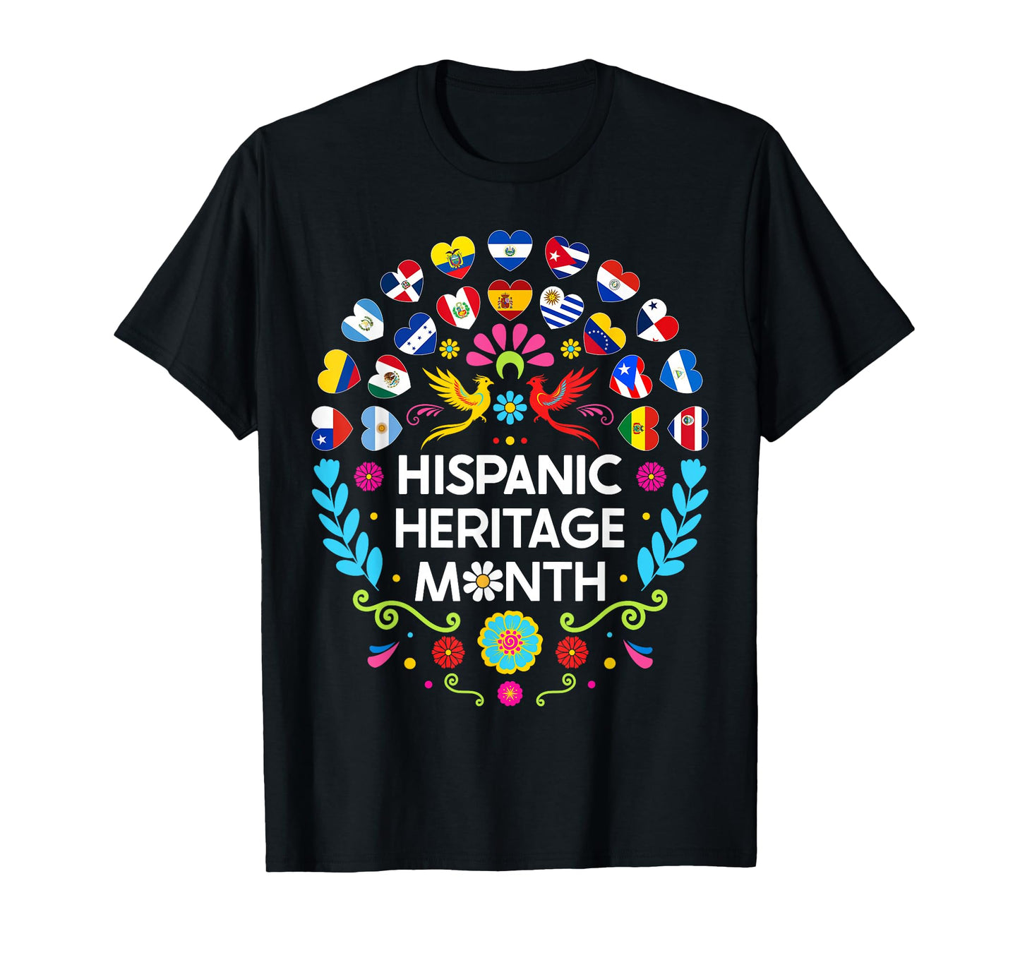 National Hispanic Heritage Month All Countries Flags Hearts T-Shirt