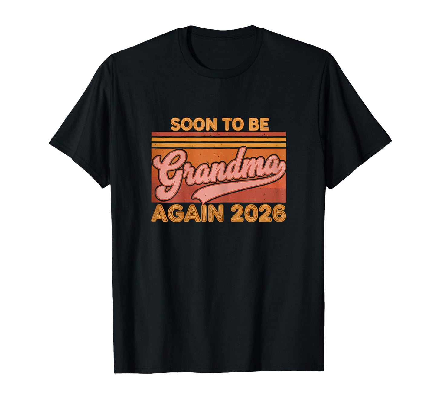 Retro Pregnancy Announcement Soon to Be Grandma Again 2026 T-Shirt