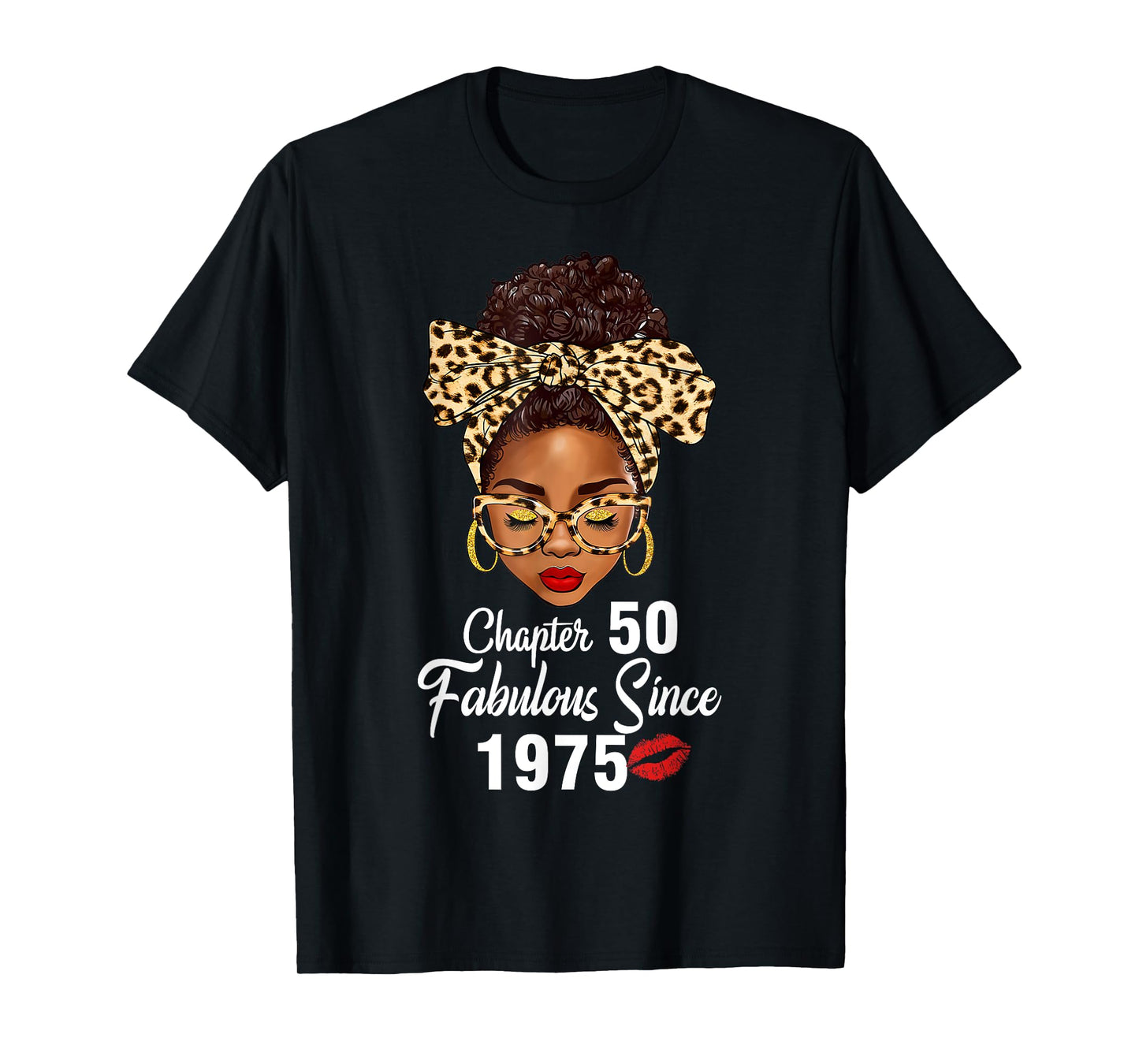 Chapter 50 Fabulous Since 1975 50th Birthday Women Leopard T-Shirt