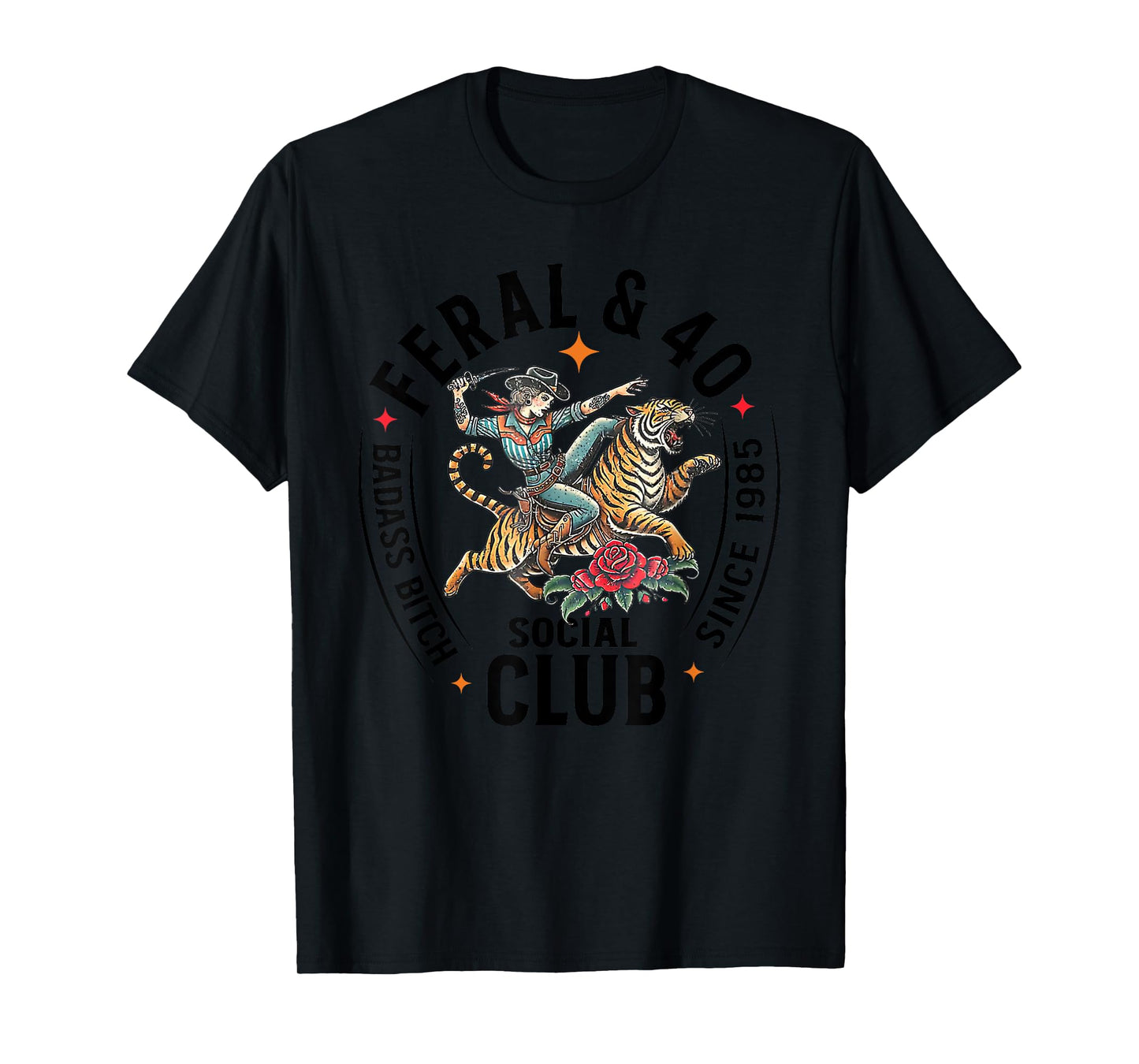 Feral & 40 Social Club Since 1985, Funny 40th Birthday T-Shirt