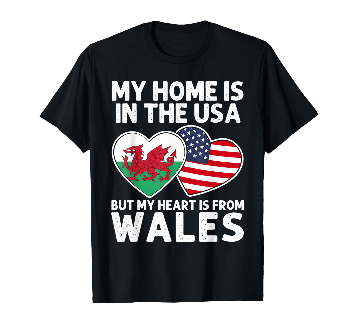 My Home USA My Heart Wales Welsh American Pride Flag T-Shirt