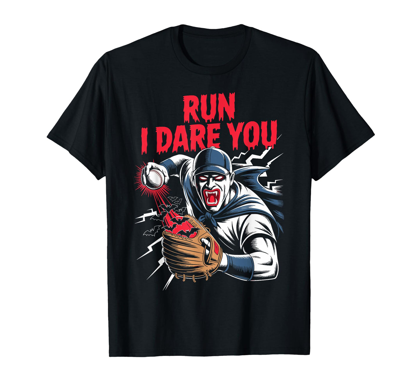 Run I Dare You Scary Vampire Baseball Catcher Horror Meme T-Shirt