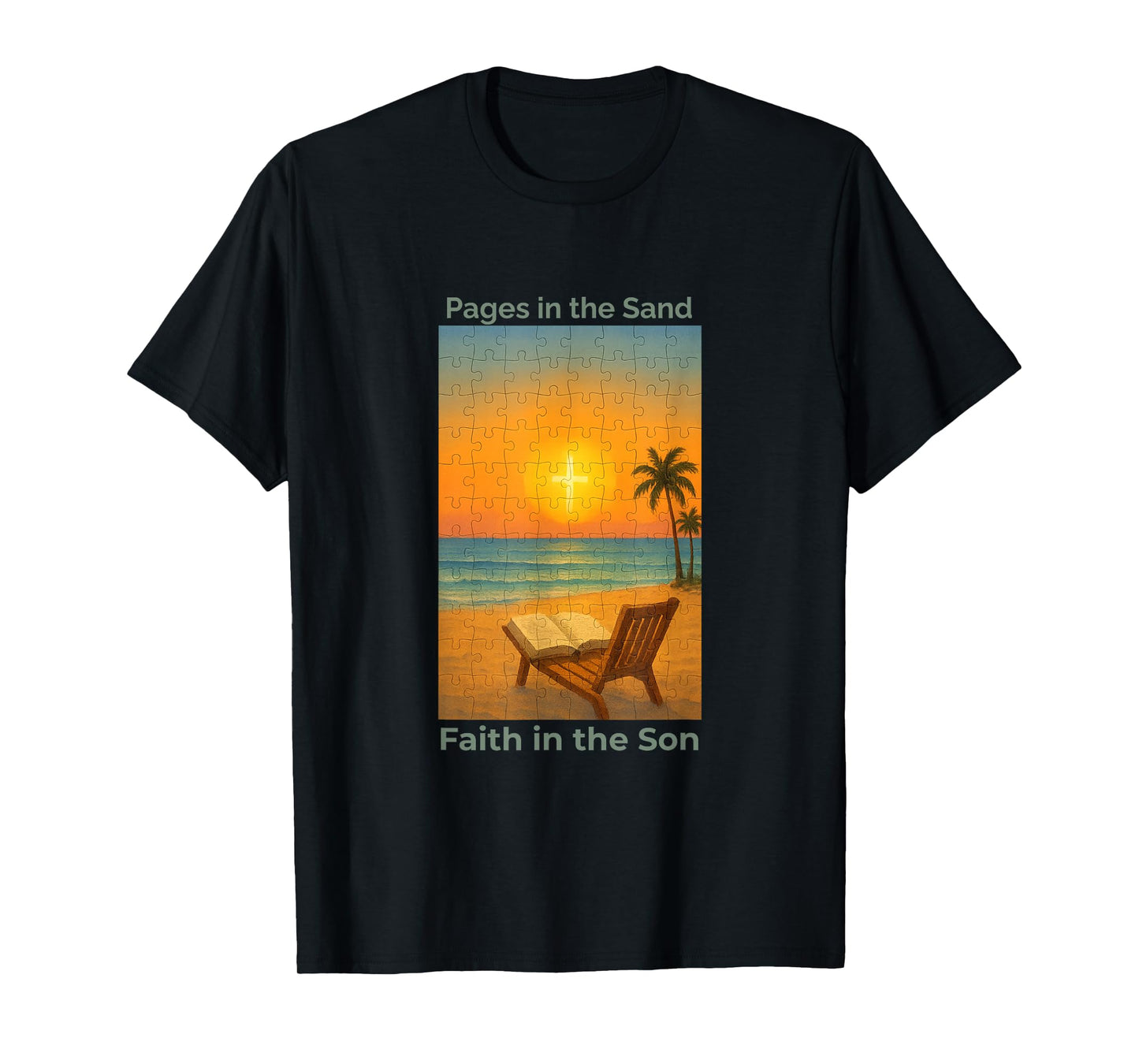 Pages in The Sand Faith Beach Son/Sunrise Puzzle T-Shirt