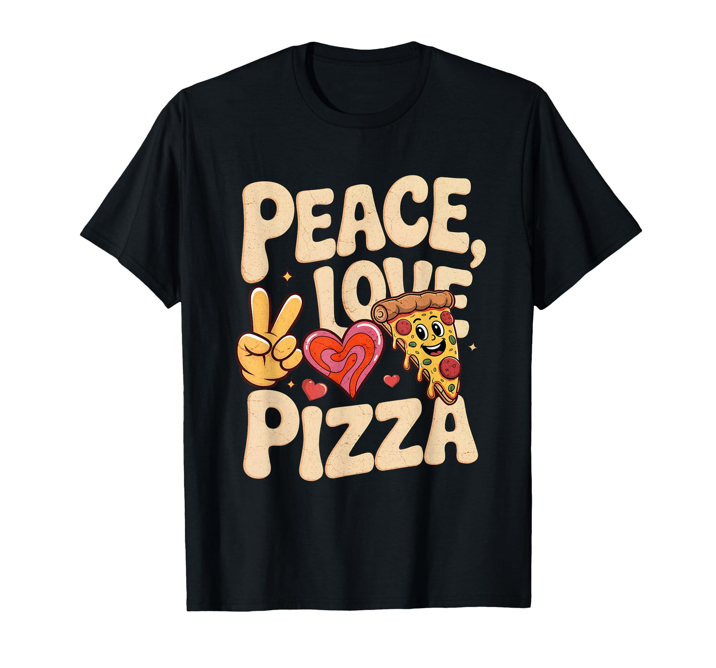 Peace Love Pizza Fun Retro Fast Food Lovers Meme Pizza Face T-Shirt