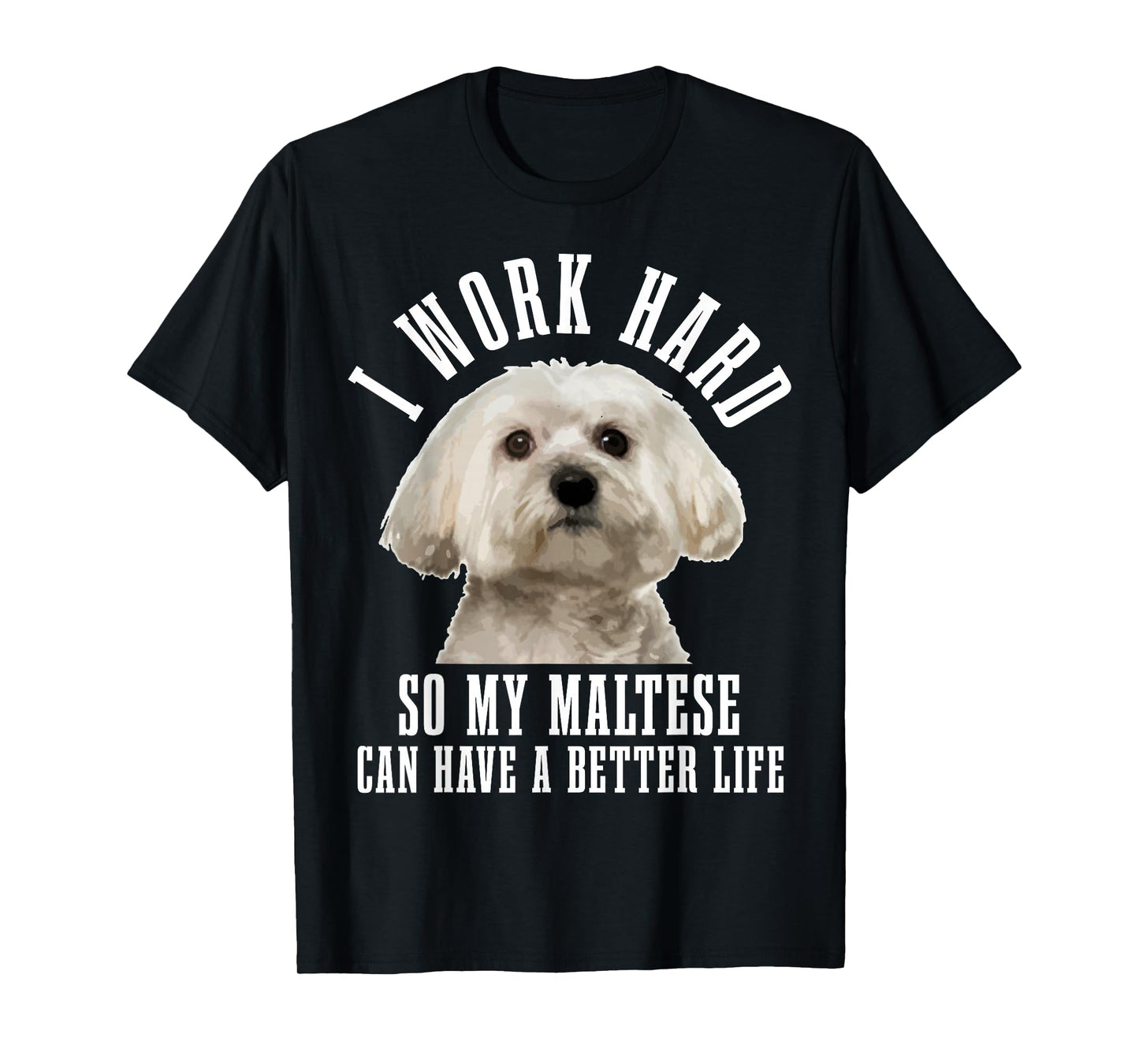 Maltese Mom Dog Dad Funny Maltese T-Shirt