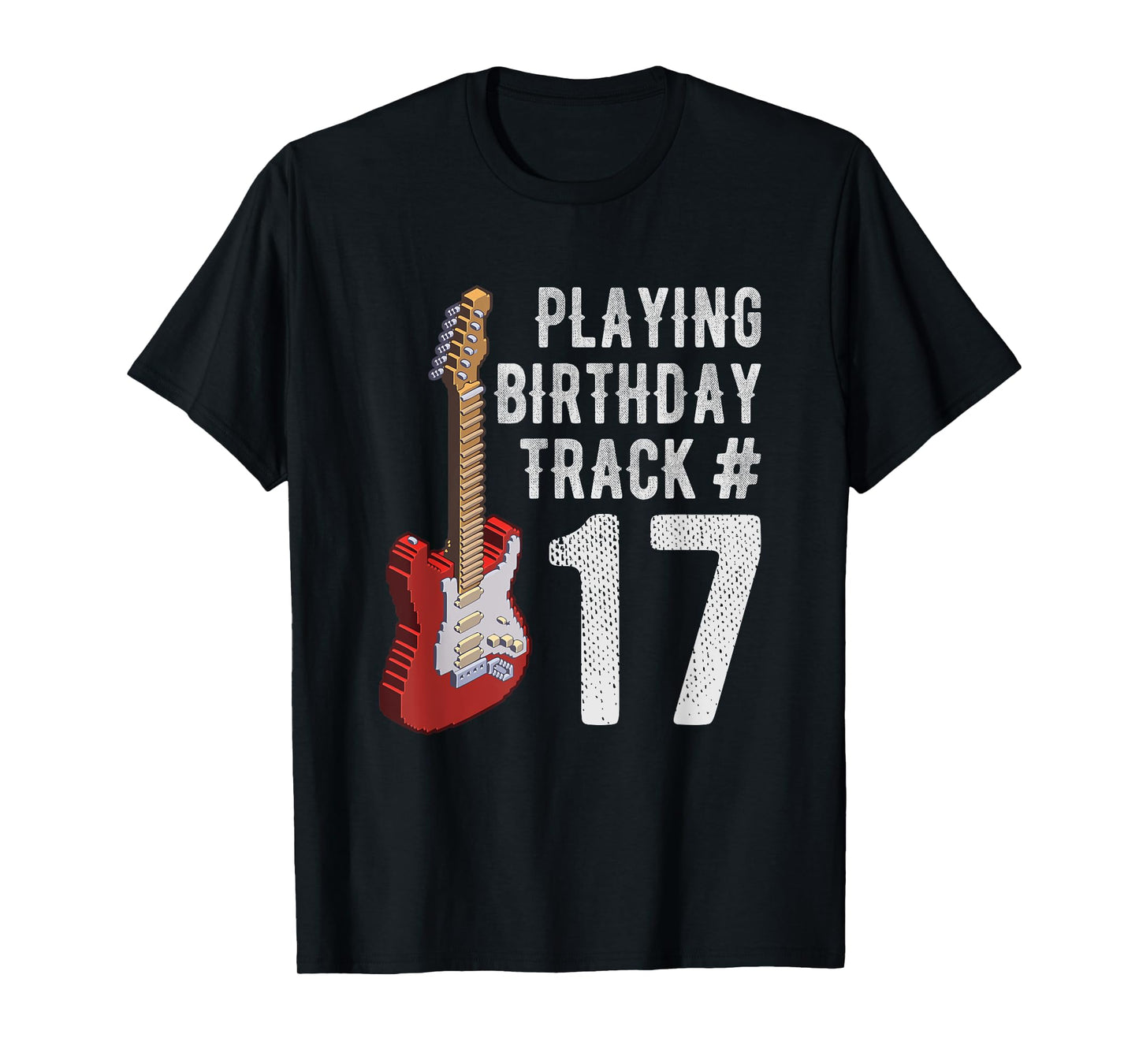 Funny 17th Birthday Guitar Music Lover Birthday Gift Shirt T-Shirt