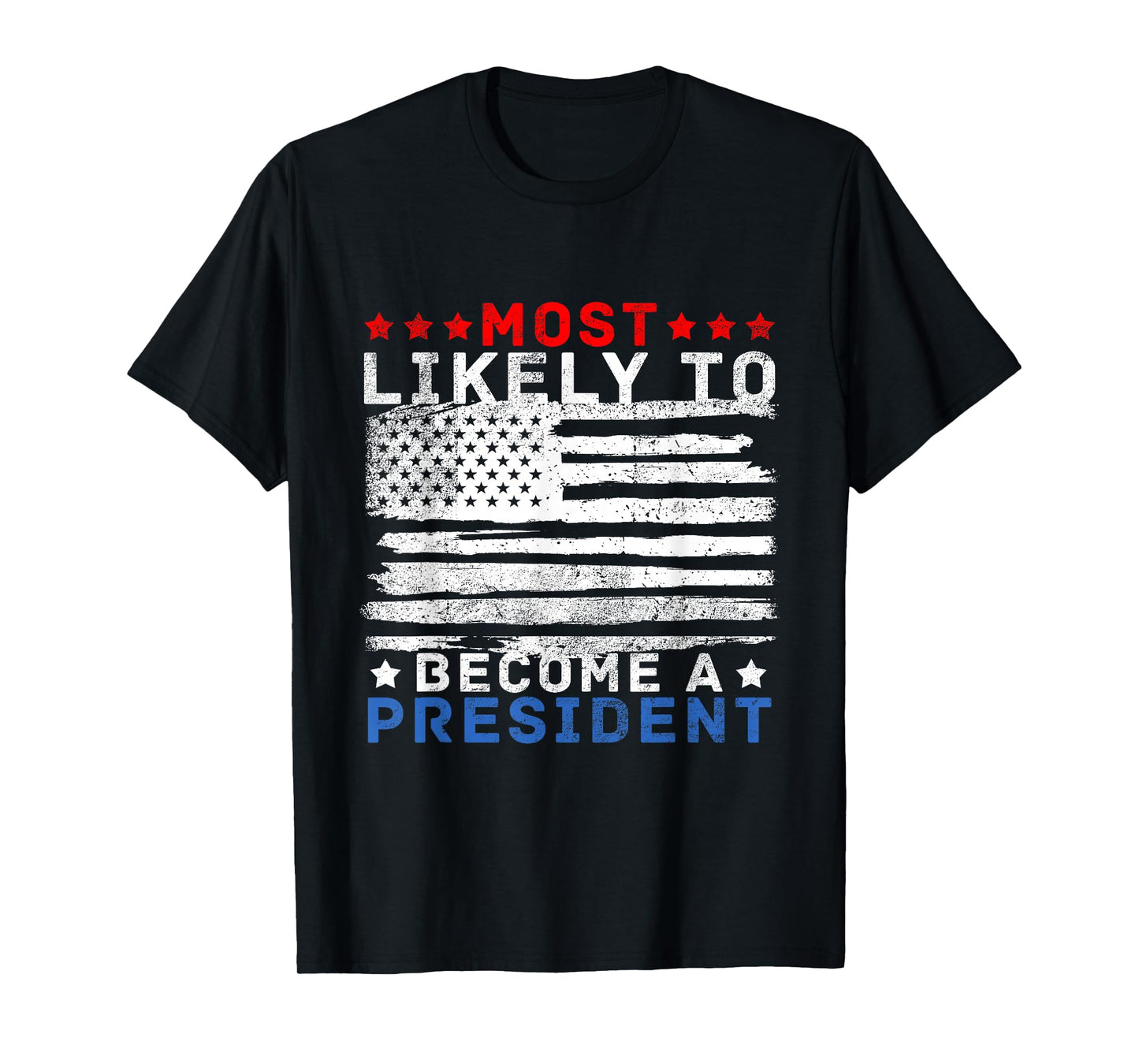 Likely To Become A President Washington President Day T-Shirt