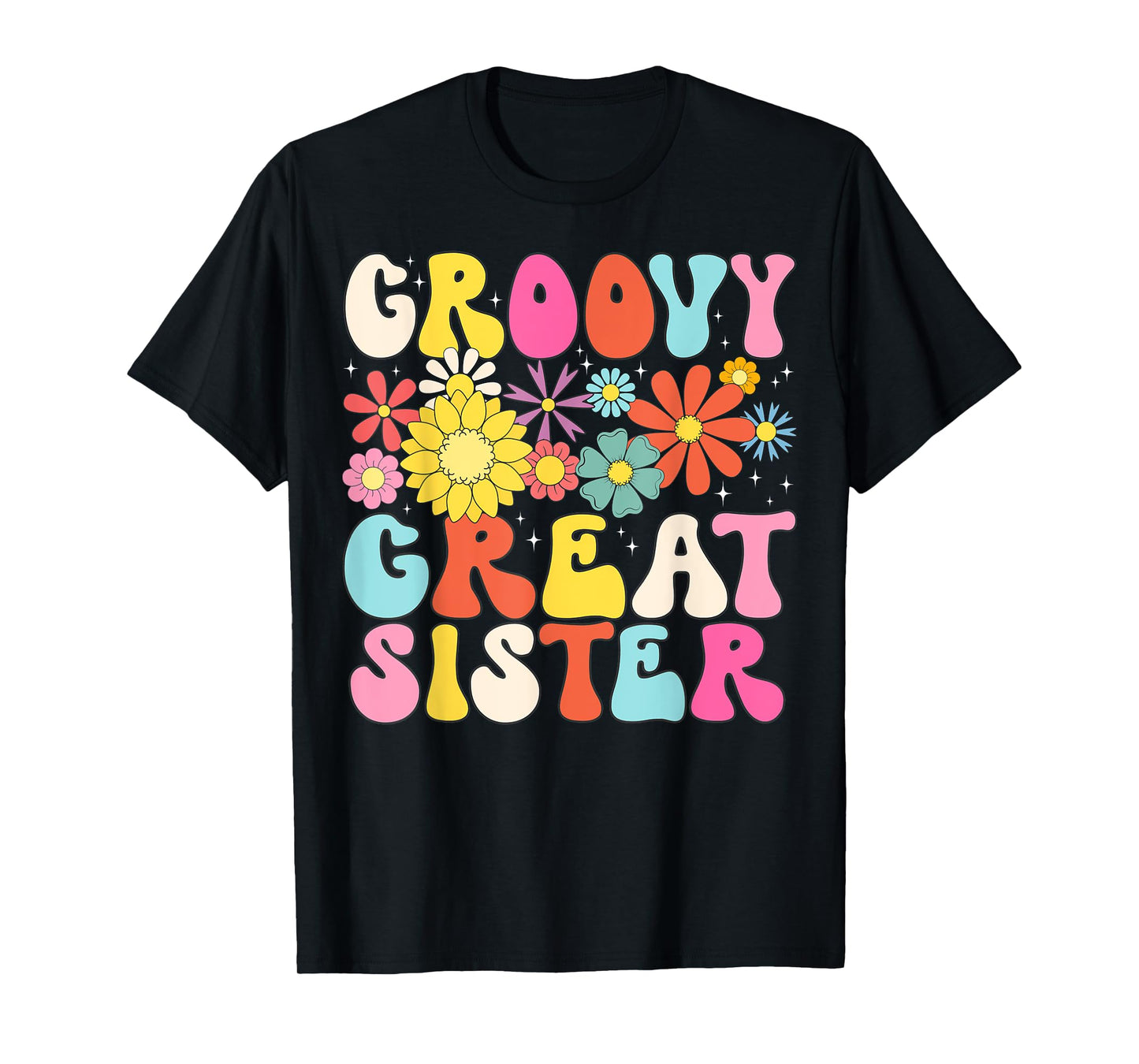 Groovy Great Sister Retro Matching Family Baby Shower T-Shirt