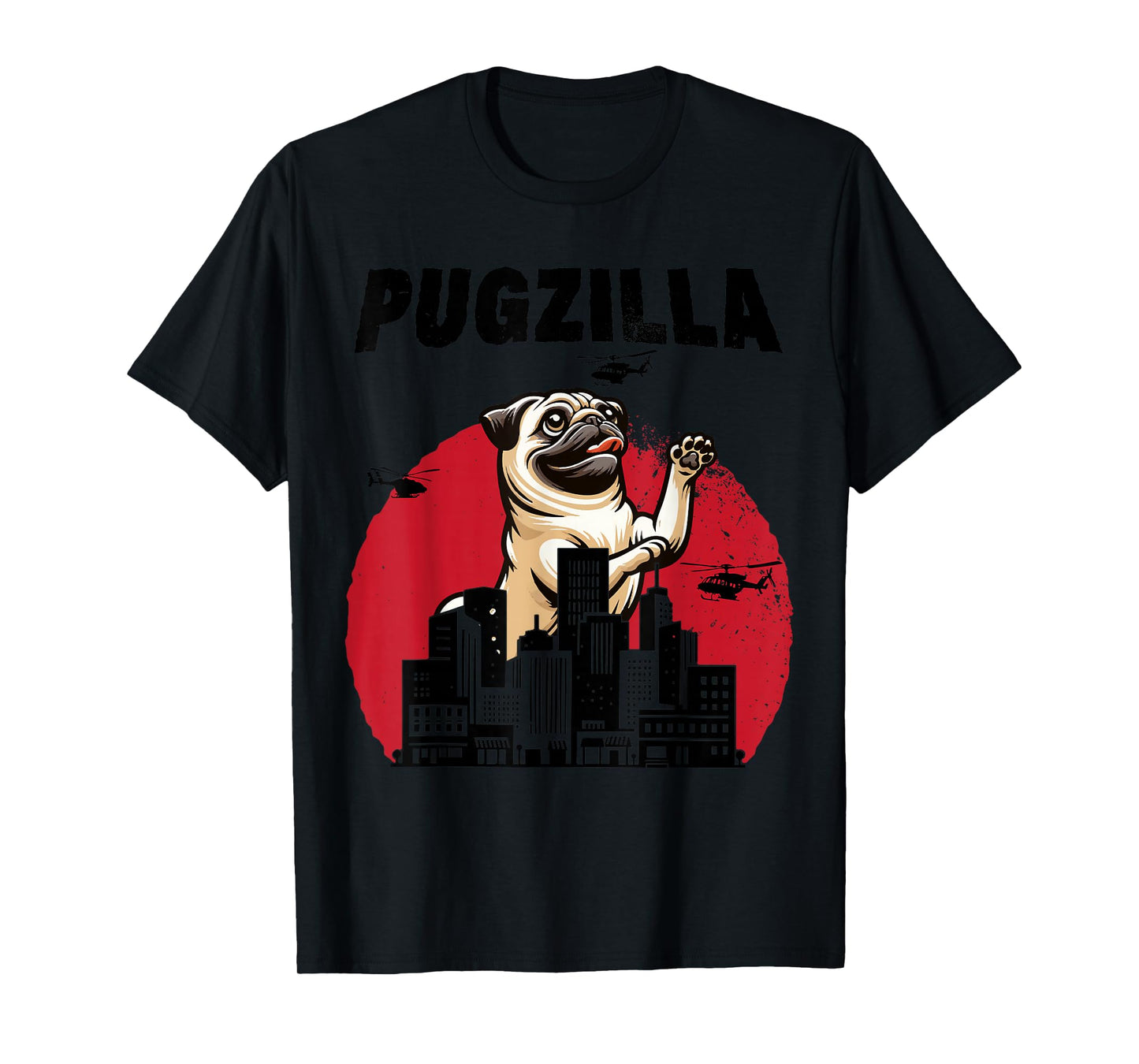 Pugzilla Funny Giant Pug Puppy in Classic Horror Japan City T-Shirt