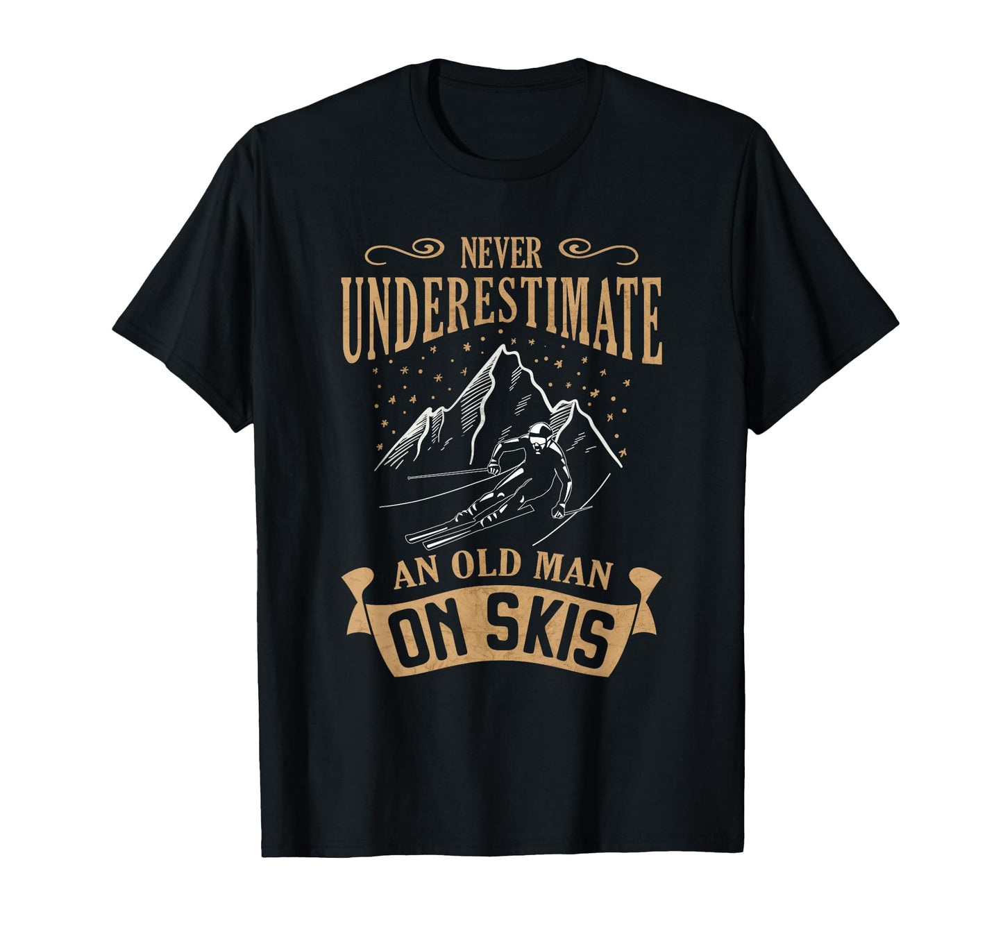 Never Underestimate an Old Man on Skis Skier Skiing T-Shirt