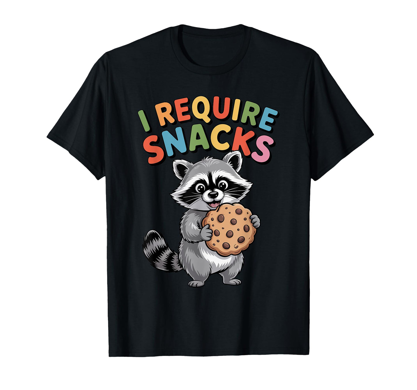 I Require Snacks Raccoon Shirt Funny Christmas Men Women T-Shirt