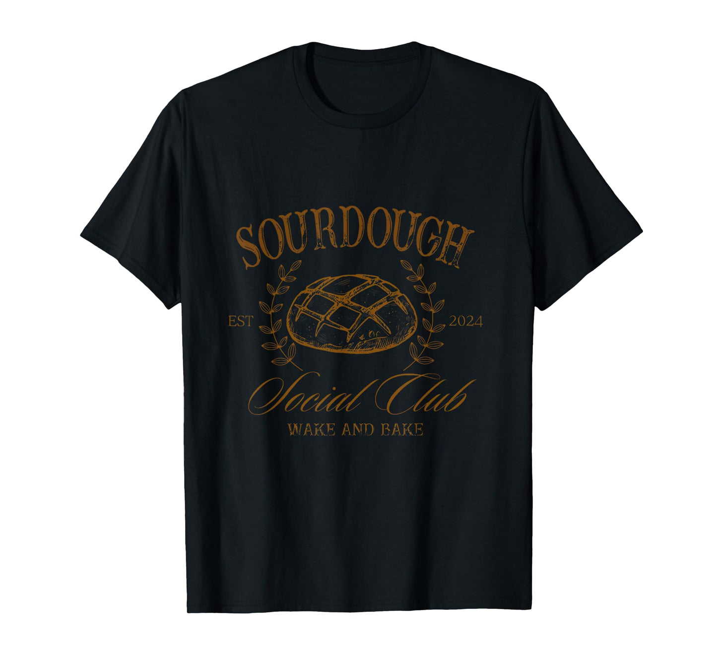 Sourdough Social Club Vintage Homemade Rustic Loaf Bread T-Shirt