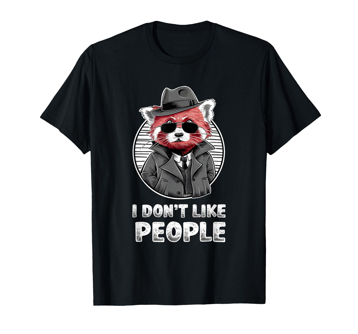 Red Panda Sunglasses Manga Anime Style "I Don't Like People" T-Shirt