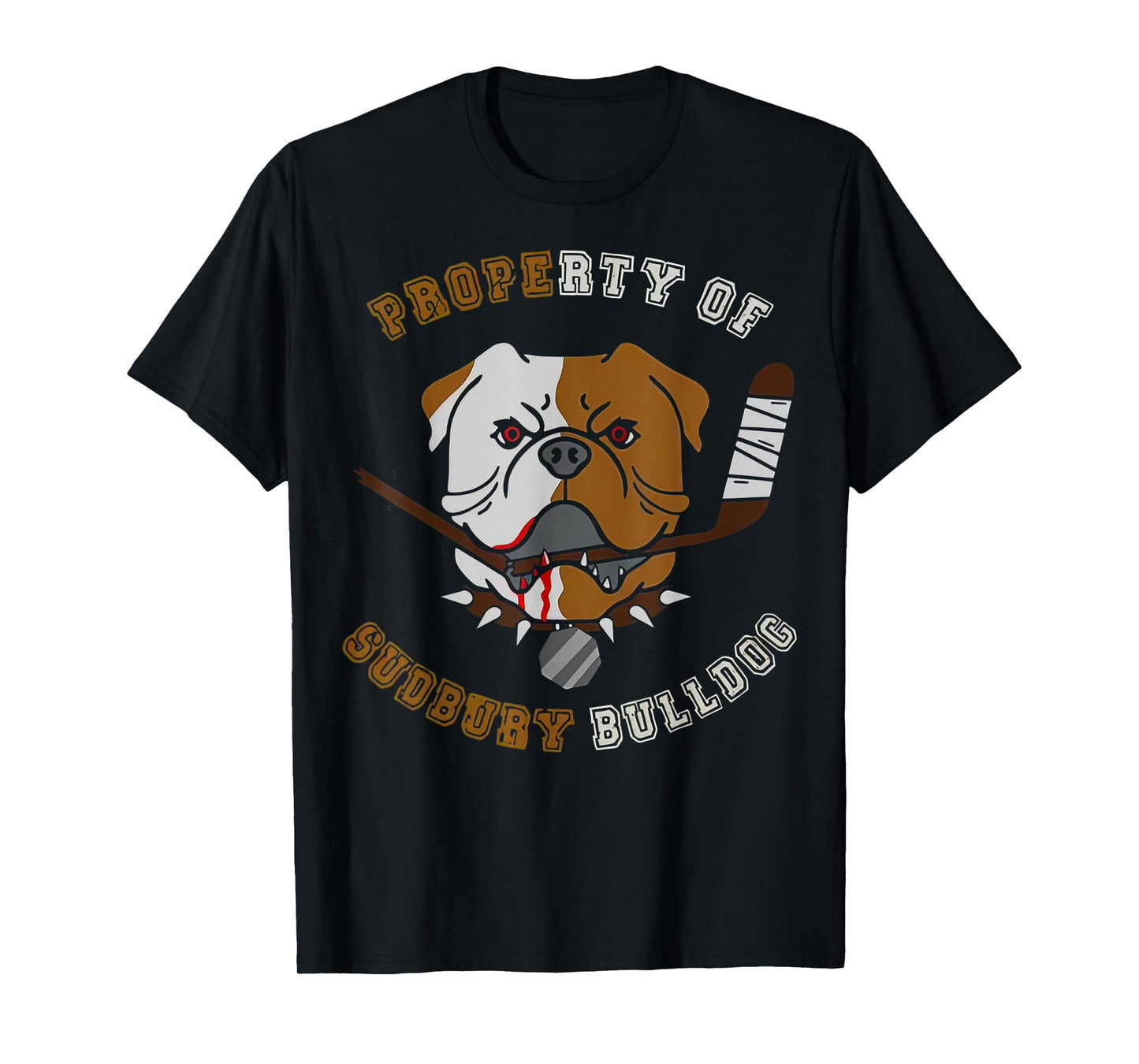 Property of Sudbury Bulldog Hockey T-Shirt