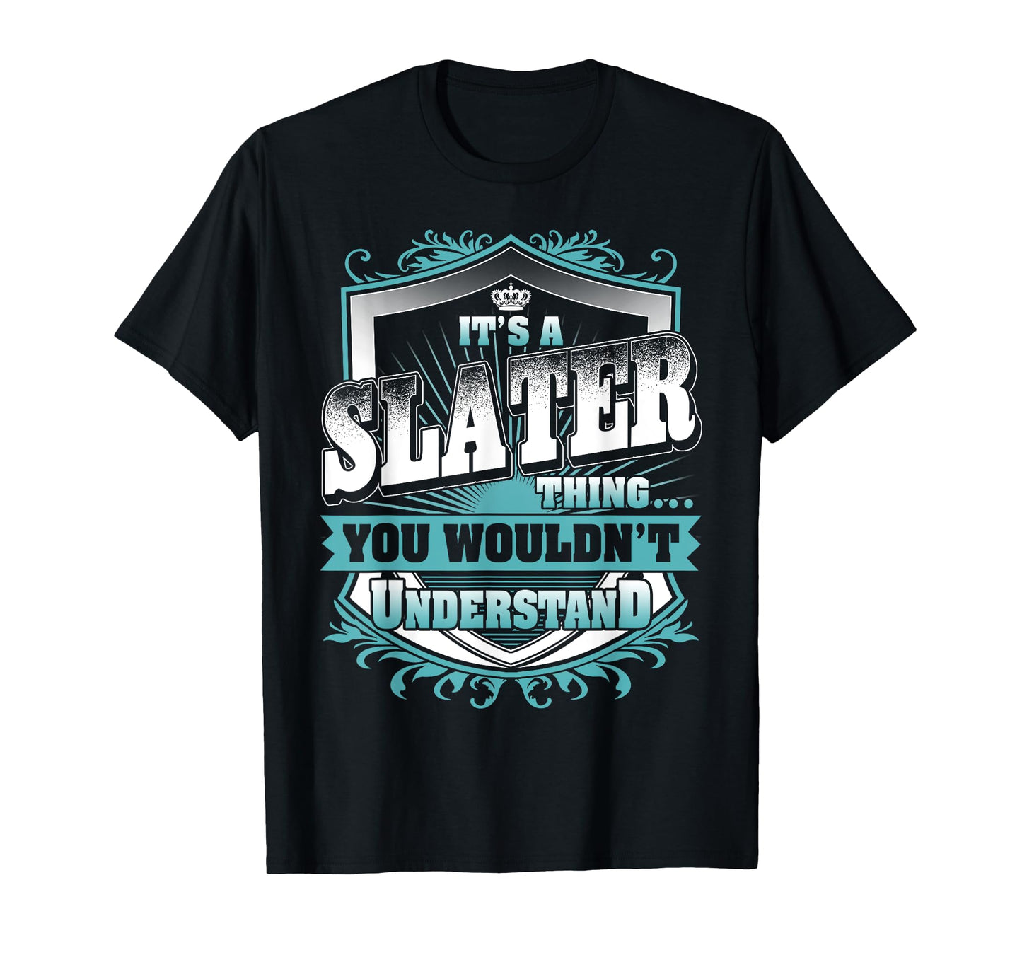It's A SLATER Thing You Wouldn't Understand Name Vintage T-Shirt