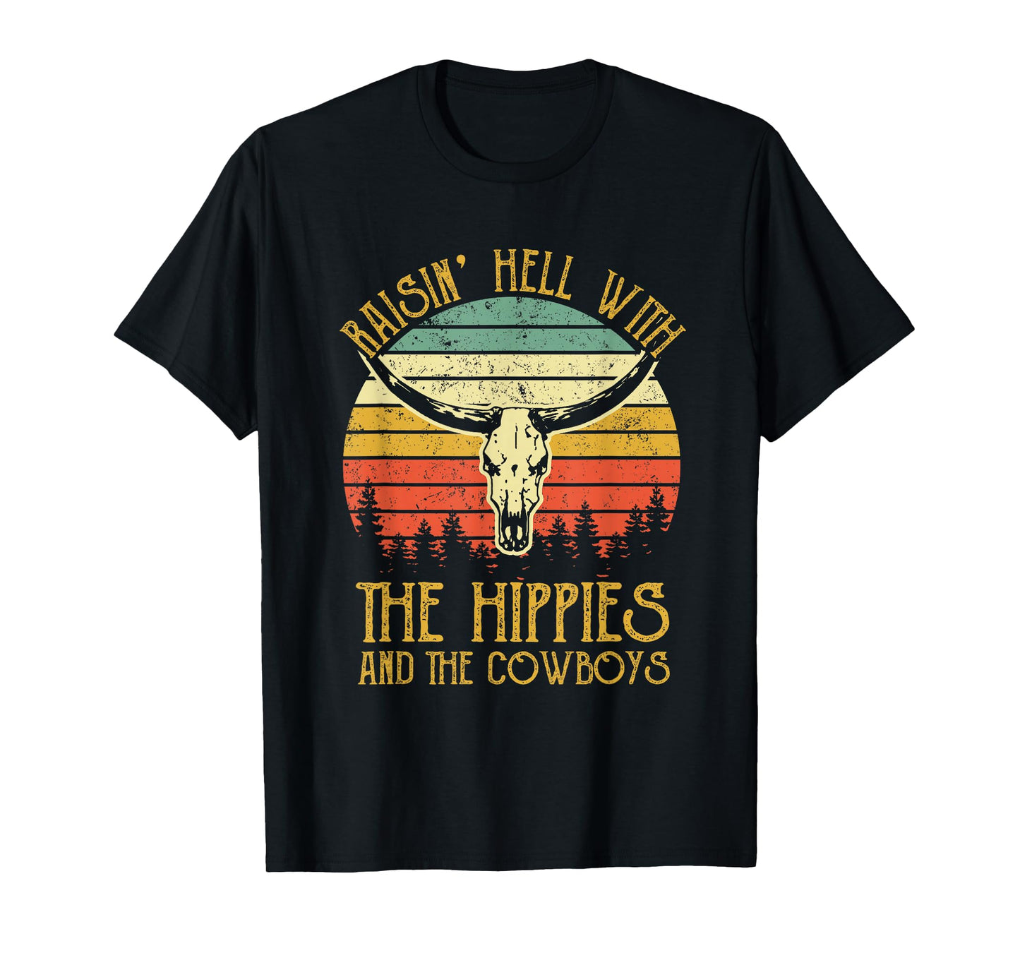 Raising-Hell With The Hippies And Cowboys Western Cowhide T-Shirt