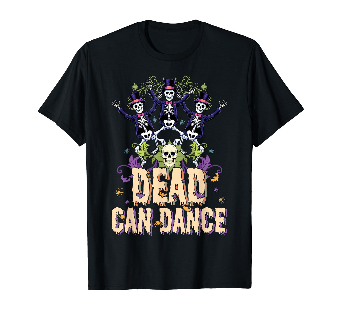 Dead Can Dance Skeleton Dancing Souls Day Of Dead T-Shirt
