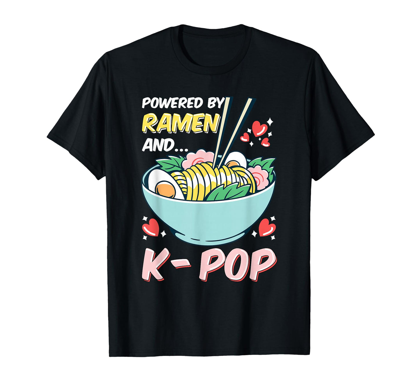 Powered By K-Pop and Ramen T-Shirt