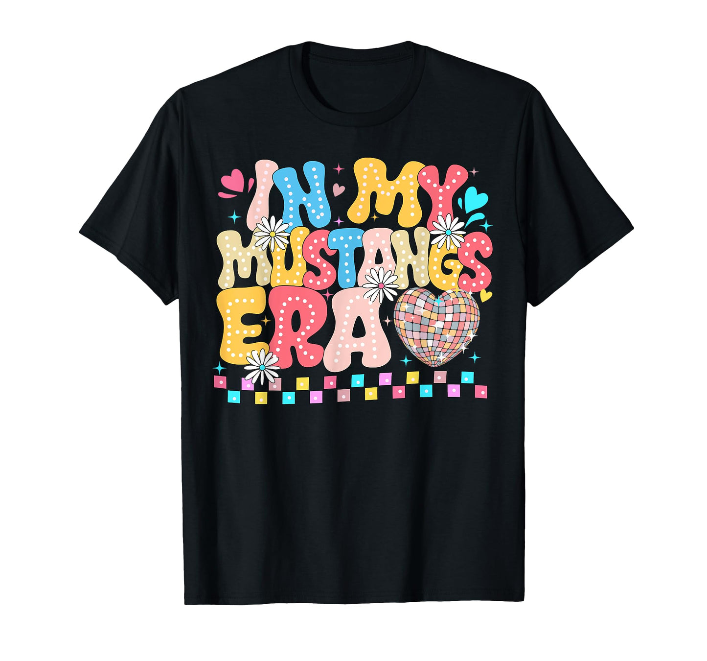 in My Mustangs Era Back to School Spirit Game Retro Groovy T-Shirt