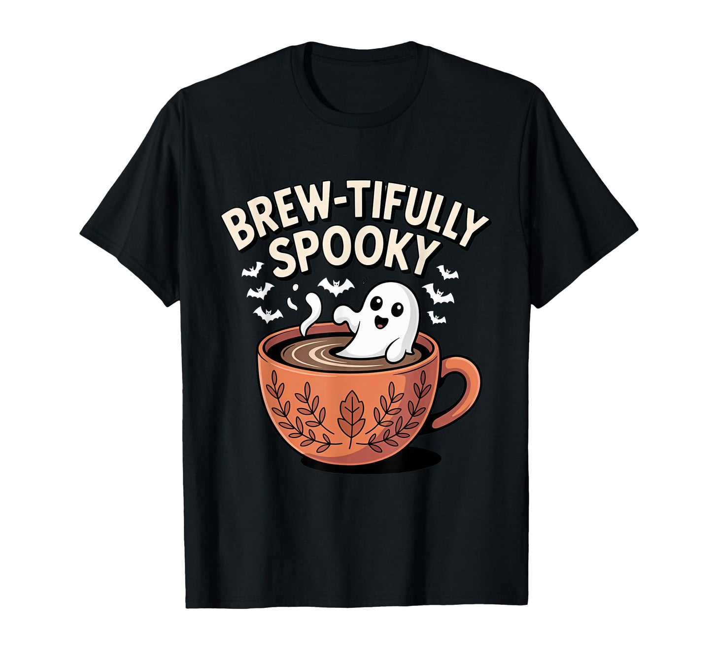 Brew-tifully Haunted Ghostly Coffee Halloween T-Shirt
