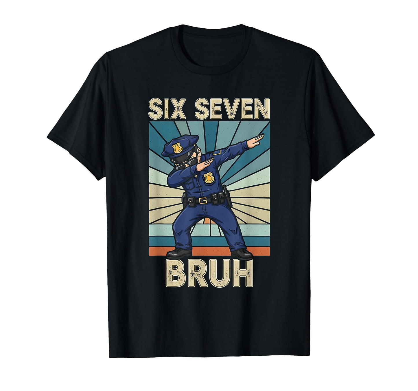 Funny 67 Meme 6 7 Six Seven Policeman Police Officer Retro T-Shirt