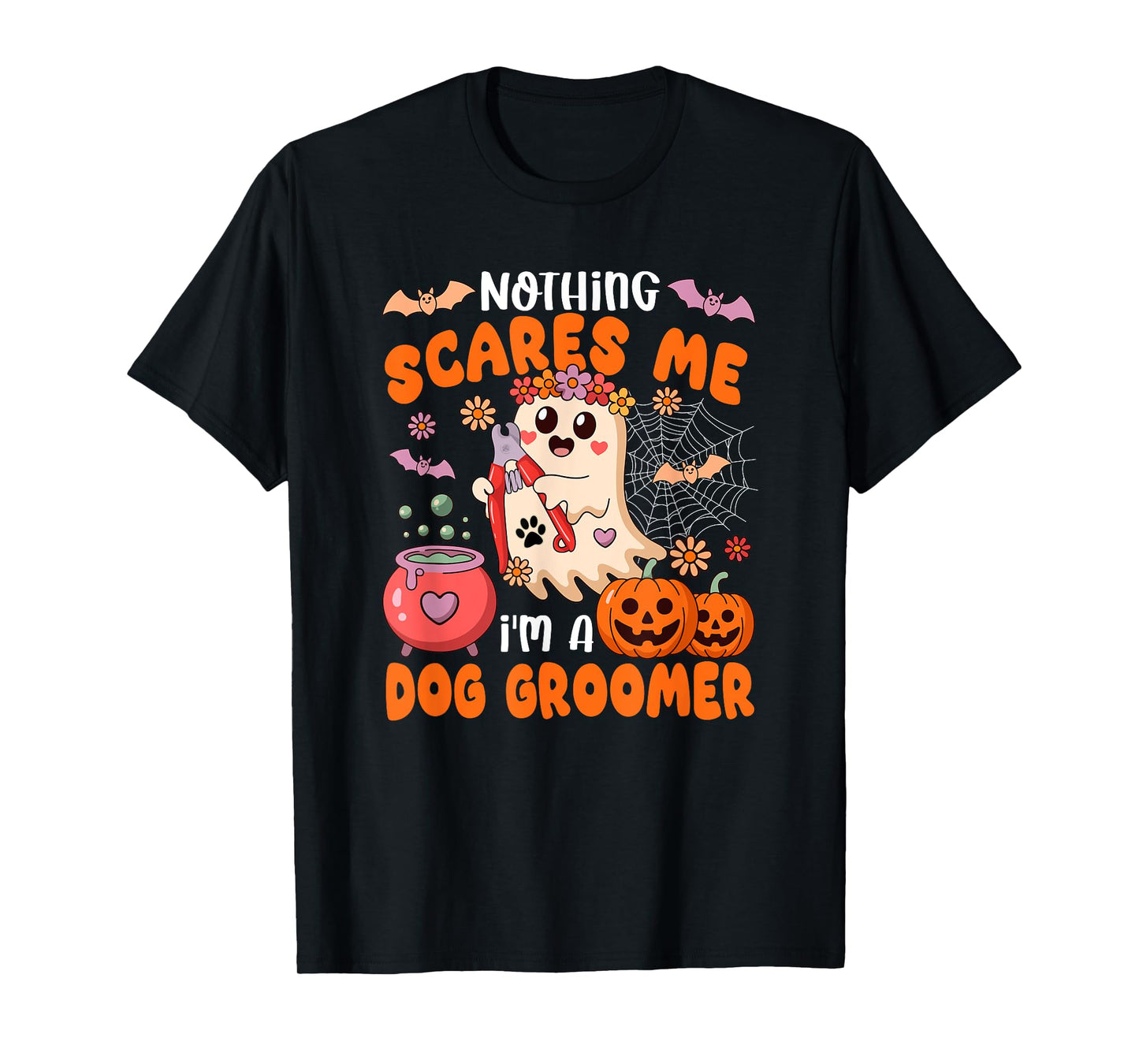 Nothing Scares Proud I'm A Dog Groomer Halloween Boo Floral T-Shirt