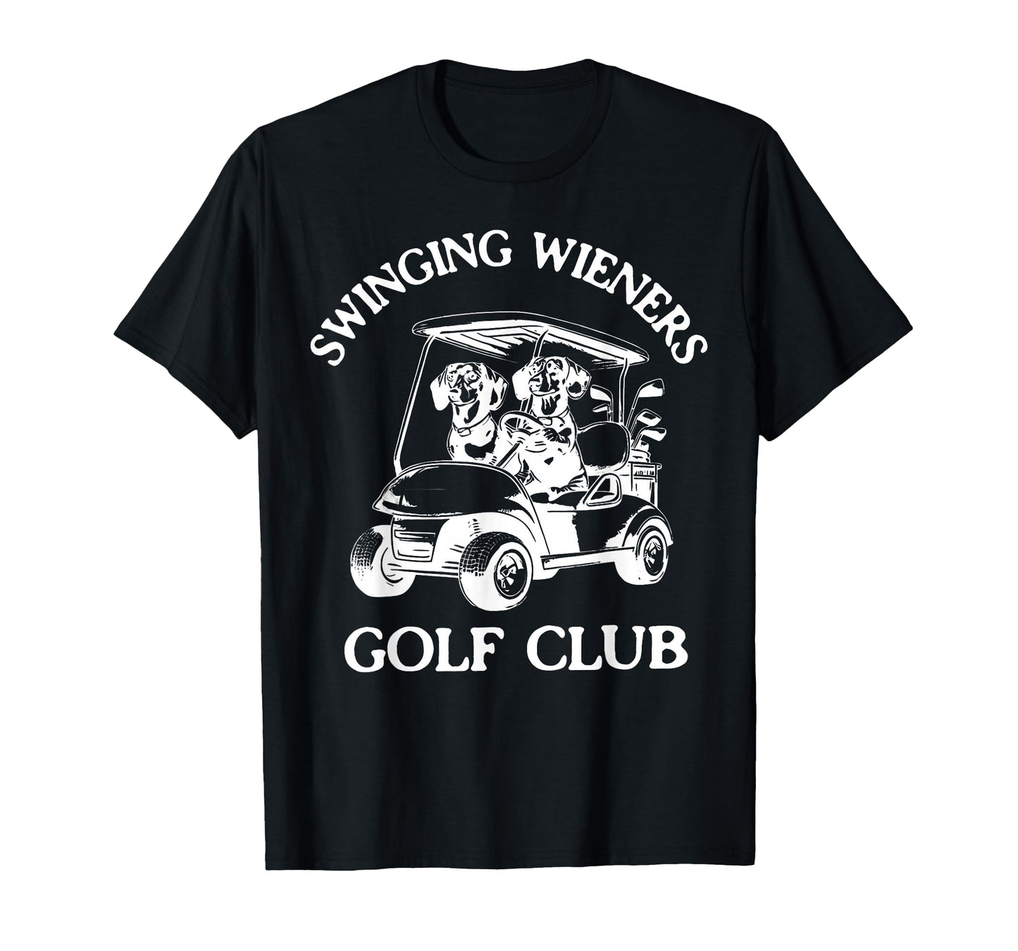 Swinging Wieners Golf Club Dachshund Wiener Dog Fathers Day T-Shirt
