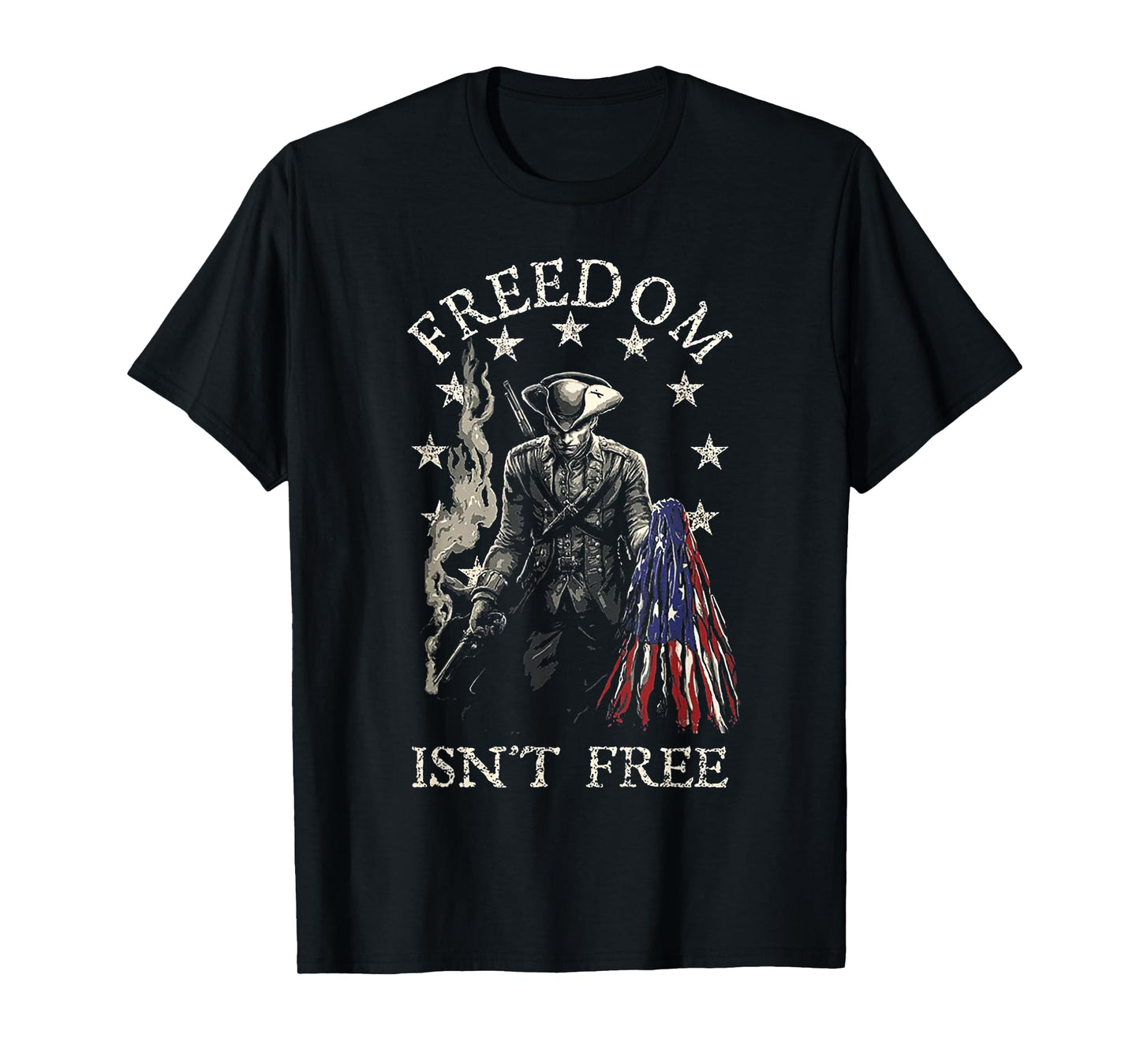 Freedom Isn't Free T-Shirt