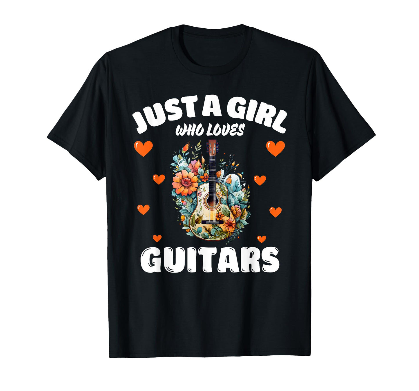 Just A Girl Who Loves Guitars, Music Lover Guitarist T-Shirt
