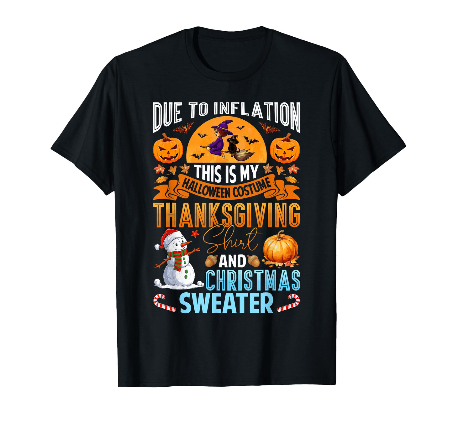 Funny Due to Inflation This is My Happy Hallothanksmas Kids T-Shirt