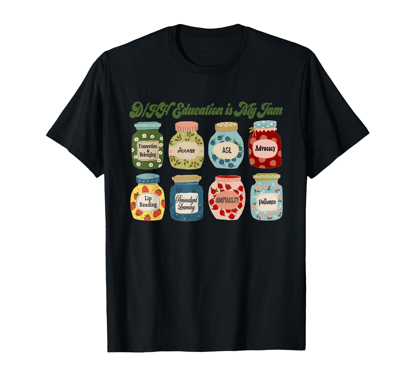 Retro DHH Education is My Jam Dhh Itinerant Teacher ASL T-Shirt